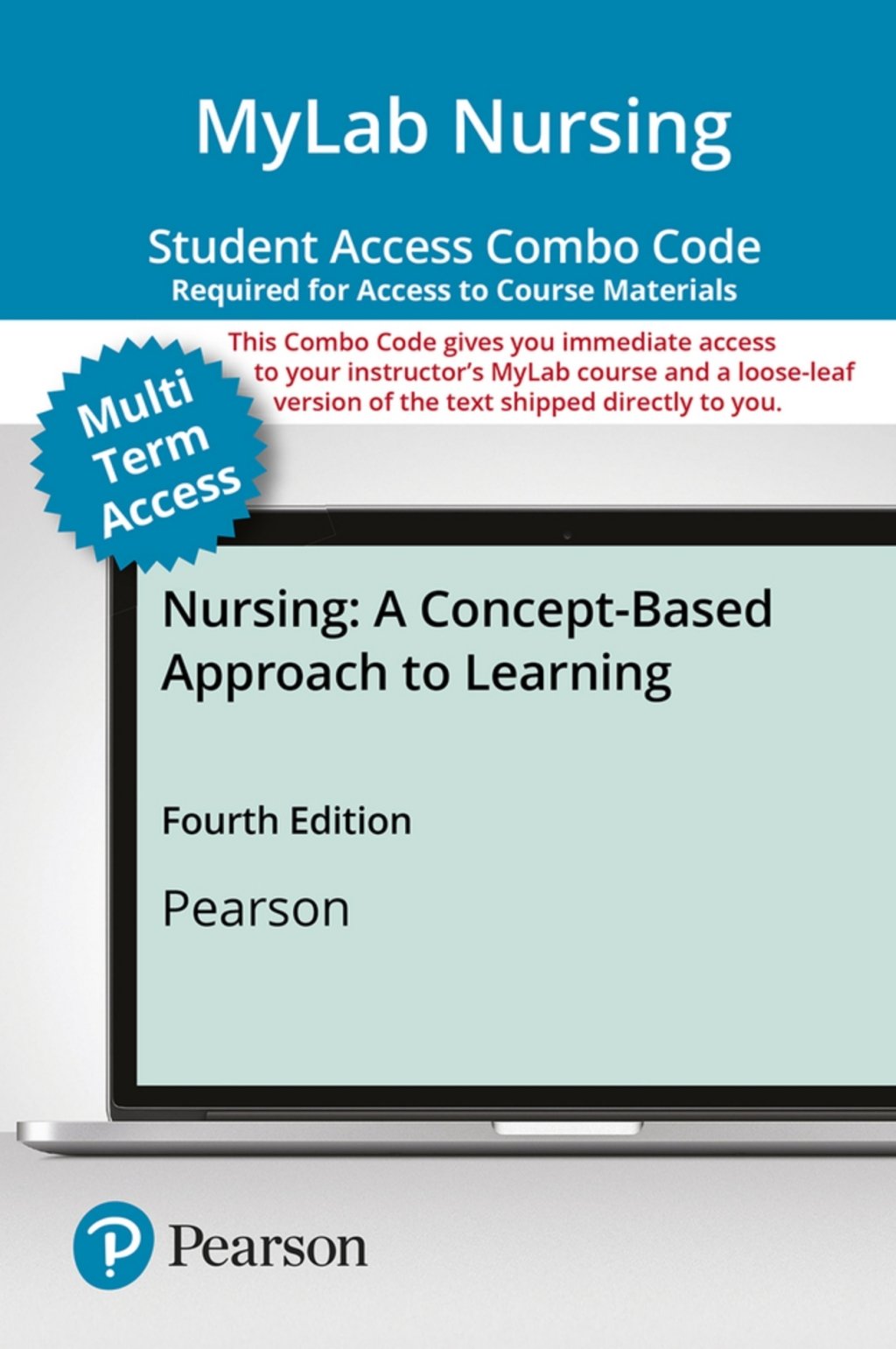 MyLab Nursing with Pearson eText + Print Combo Access Code for Nursing: A Concept-Based Approach to Learning 4th Edition â€“ PDF/EPUB Version Downloadable