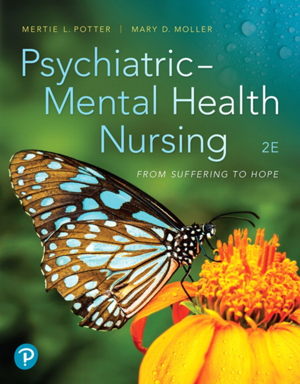 MyLab Nursing with Pearson eText Access Code for Psychiatric Mental Health Nursing: From Suffering to Hope 2nd Edition â€“ PDF/EPUB Version Downloadable