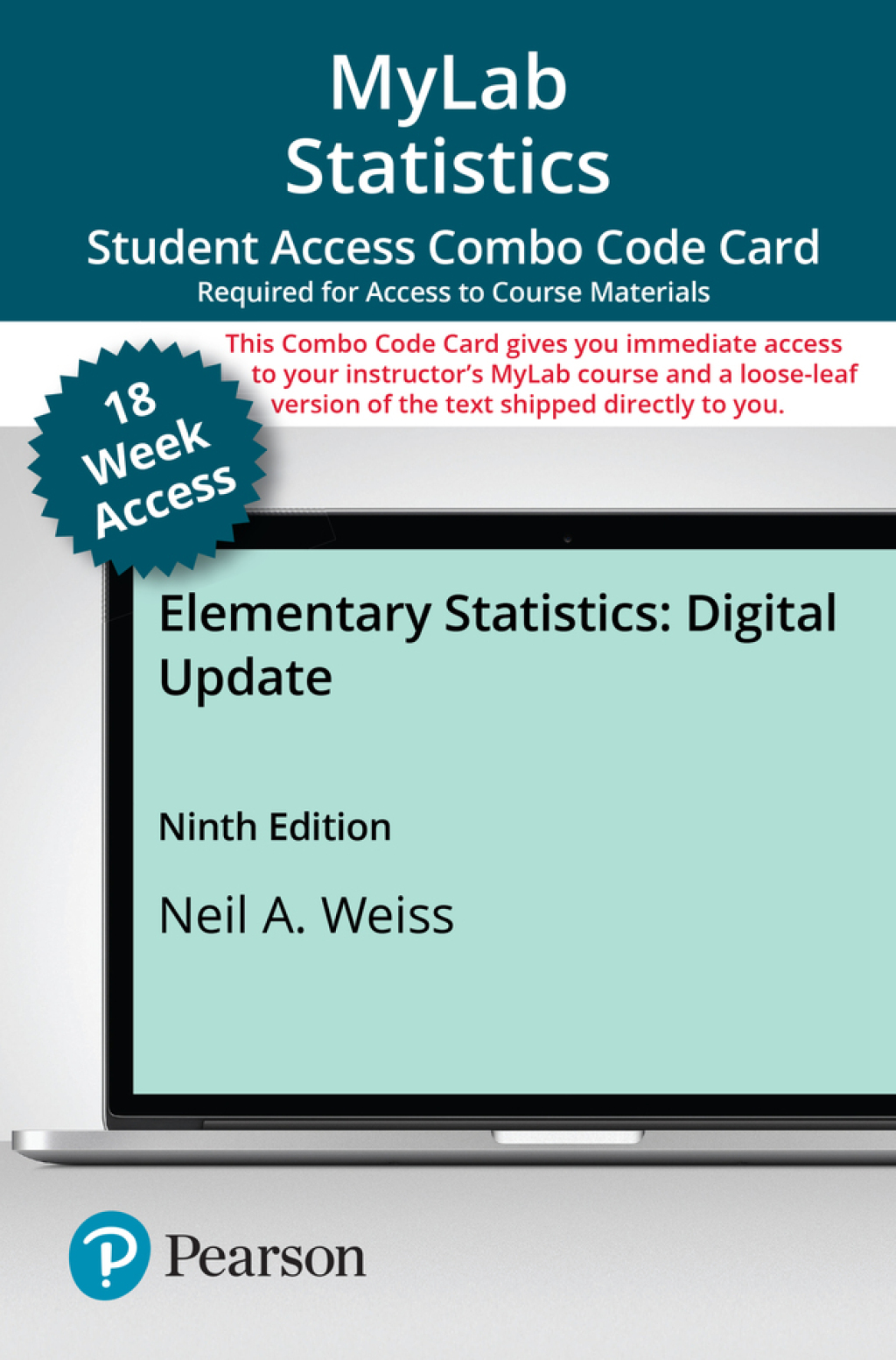 MyLab Statistics with Pearson eText + Print Combo Access Code for Elementary Statistics 9th Edition â€“ PDF/EPUB Version Downloadable
