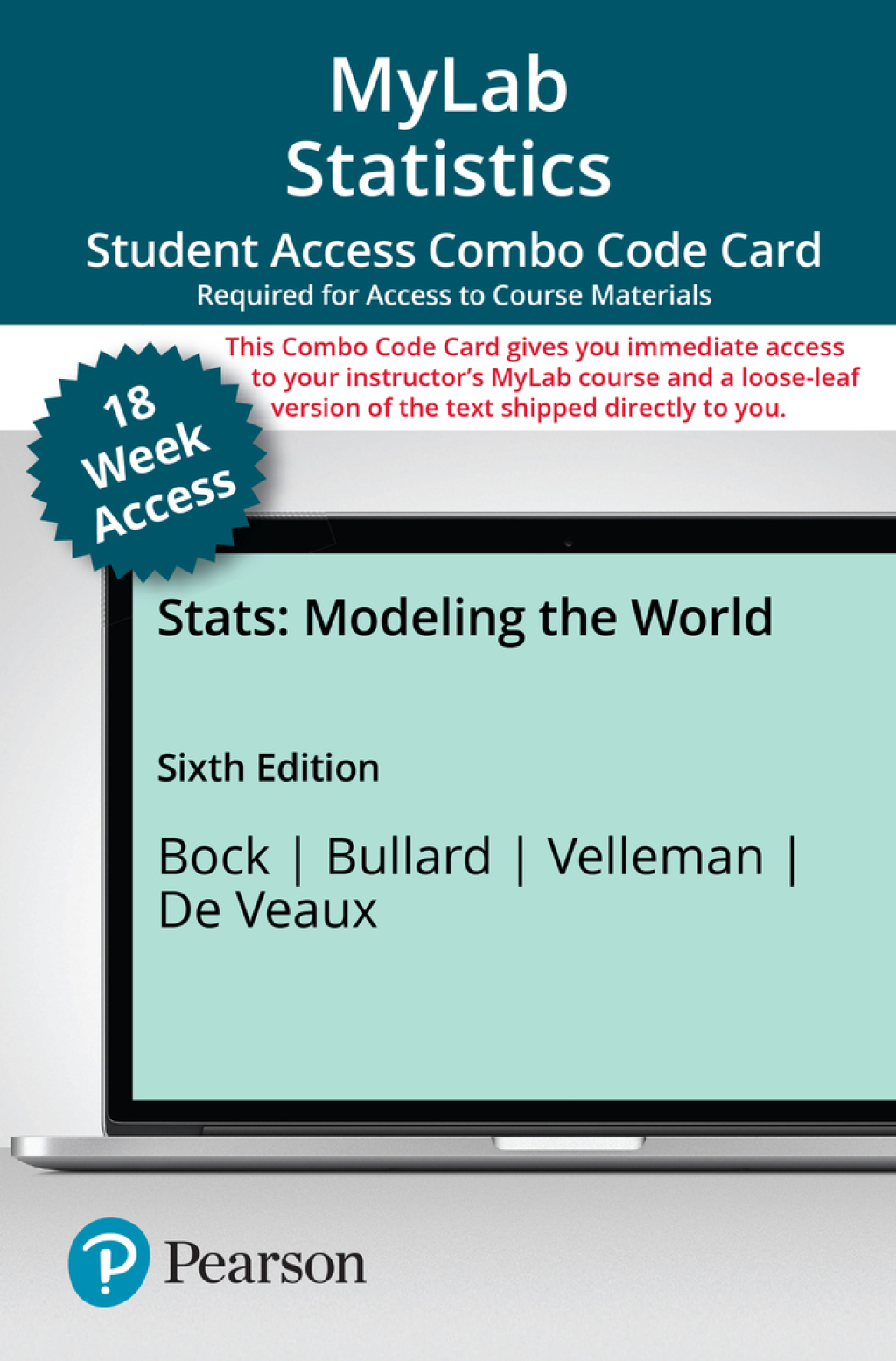 MyLab Statistics with Pearson eText + Print Combo Access Code for Stats: Modeling the World 6th Edition â€“ PDF/EPUB Version Downloadable