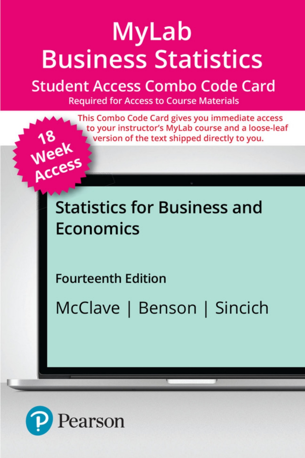 MyLab Statistics with Pearson eText (up to 18-weeks) + Print Combo Access Code for Statistics for Business and Economics 14th Edition â€“ PDF/EPUB Version Downloadable