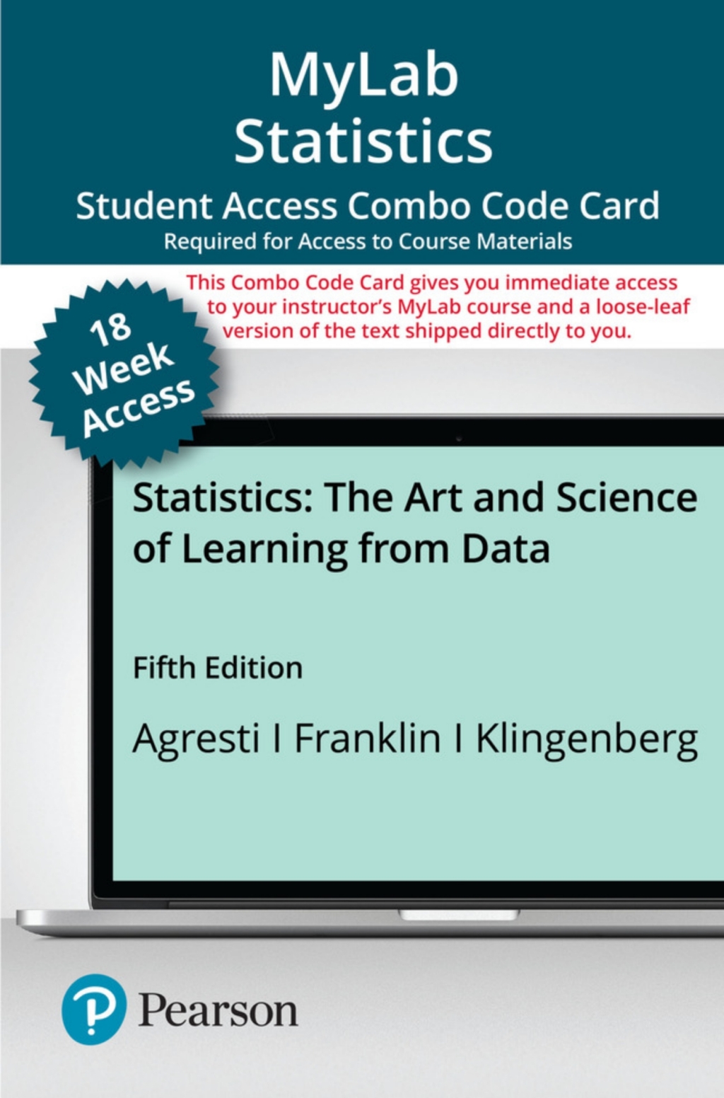 MyLab Statistics with Pearson eText (up to 18-weeks) + Print Combo Access Code for Statistics: The Art and Science of Learning from Data 5th Edition â€“ PDF/EPUB Version Downloadable