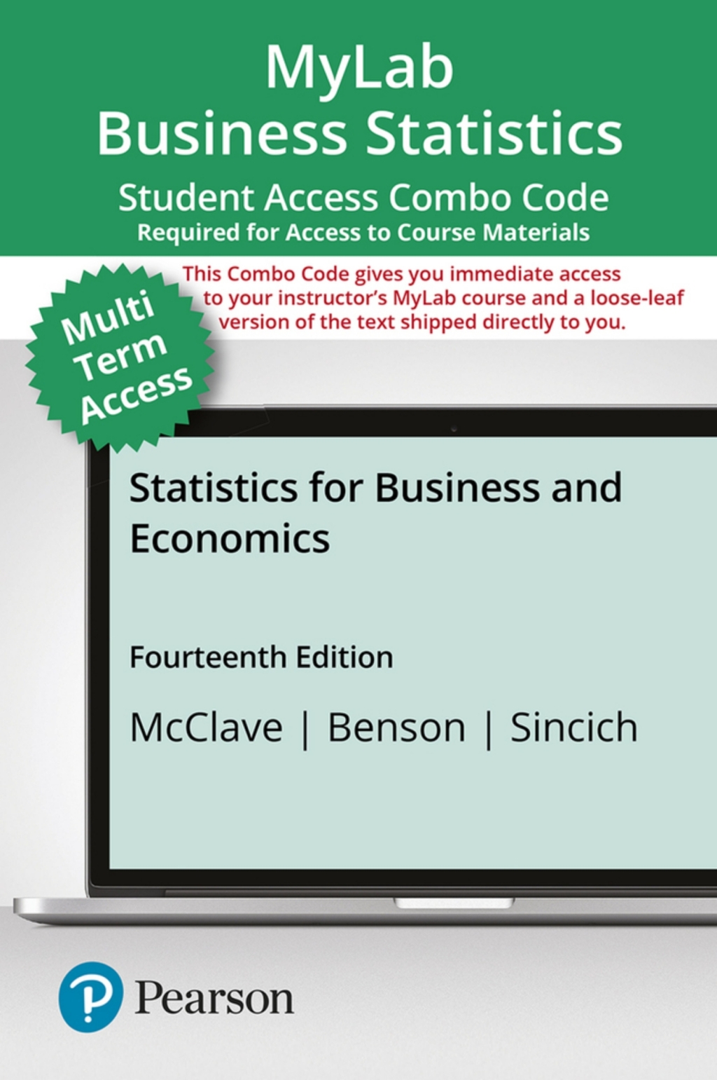 MyLab Statistics with Pearson eText (up to 24 months) + Print Combo Access Code for Statistics for Business and Economics 14th Edition â€“ PDF/EPUB Version Downloadable