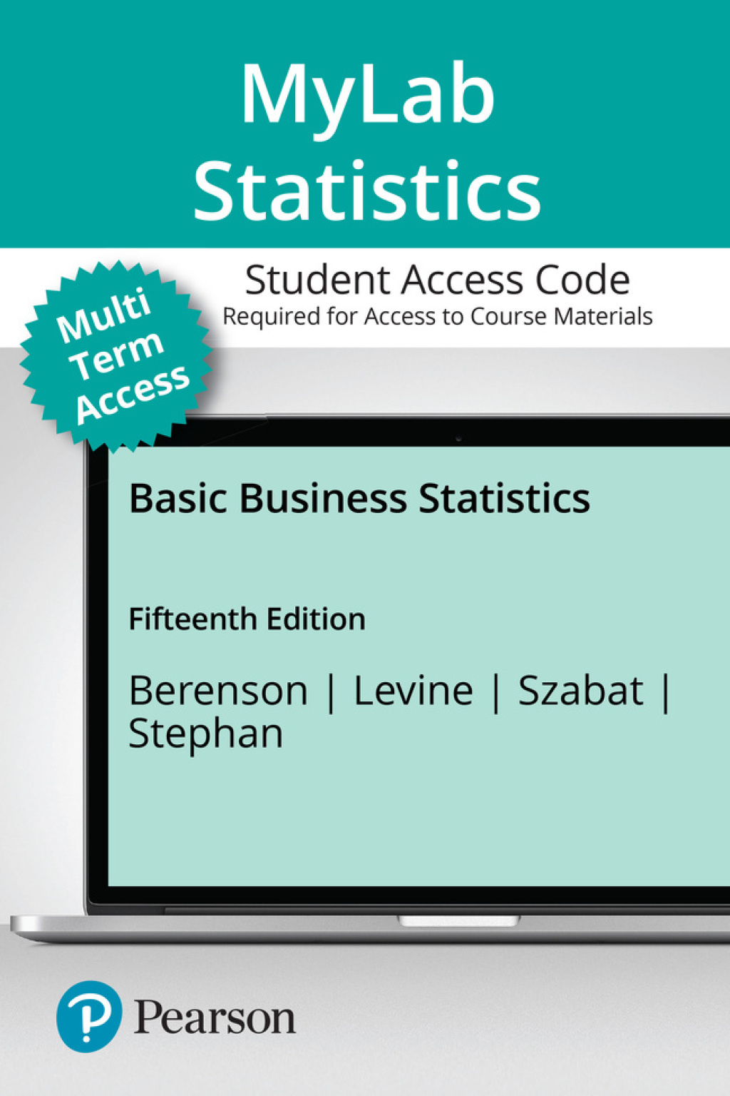 MyLab Statistics with Pearson eText (up to 24 months) Access Code for Basic Business Statistics 15th Edition â€“ PDF/EPUB Version Downloadable