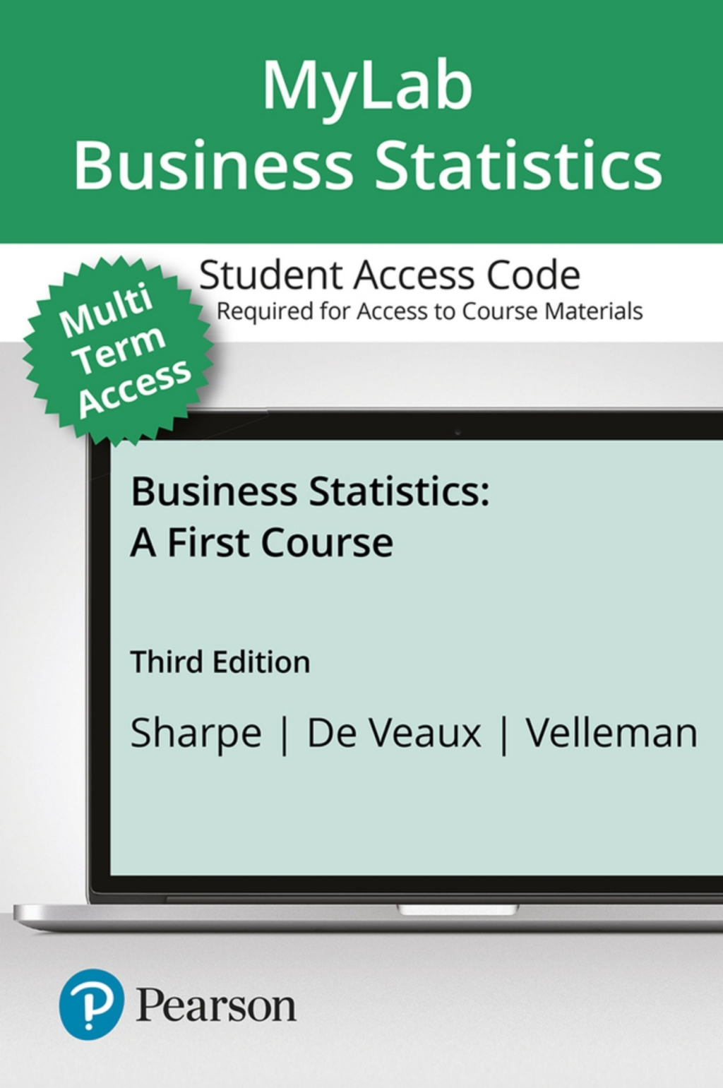 MyLab Statistics with Pearson eText (up to 24 months) Access Code for Business Statistics: A First Course 3rd Edition â€“ PDF/EPUB Version Downloadable