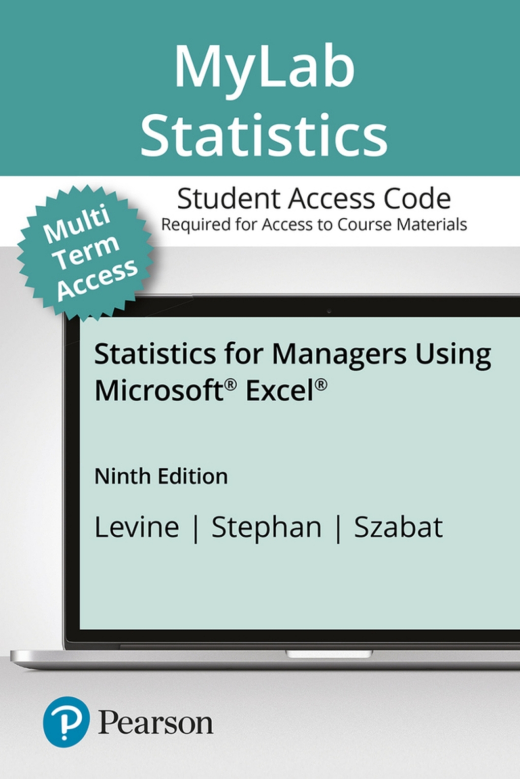 MyLab Statistics with Pearson eText (up to 24 months) Access Code for Statistics for Managers Using Microsoft Excel 9th Edition â€“ PDF/EPUB Version Downloadable