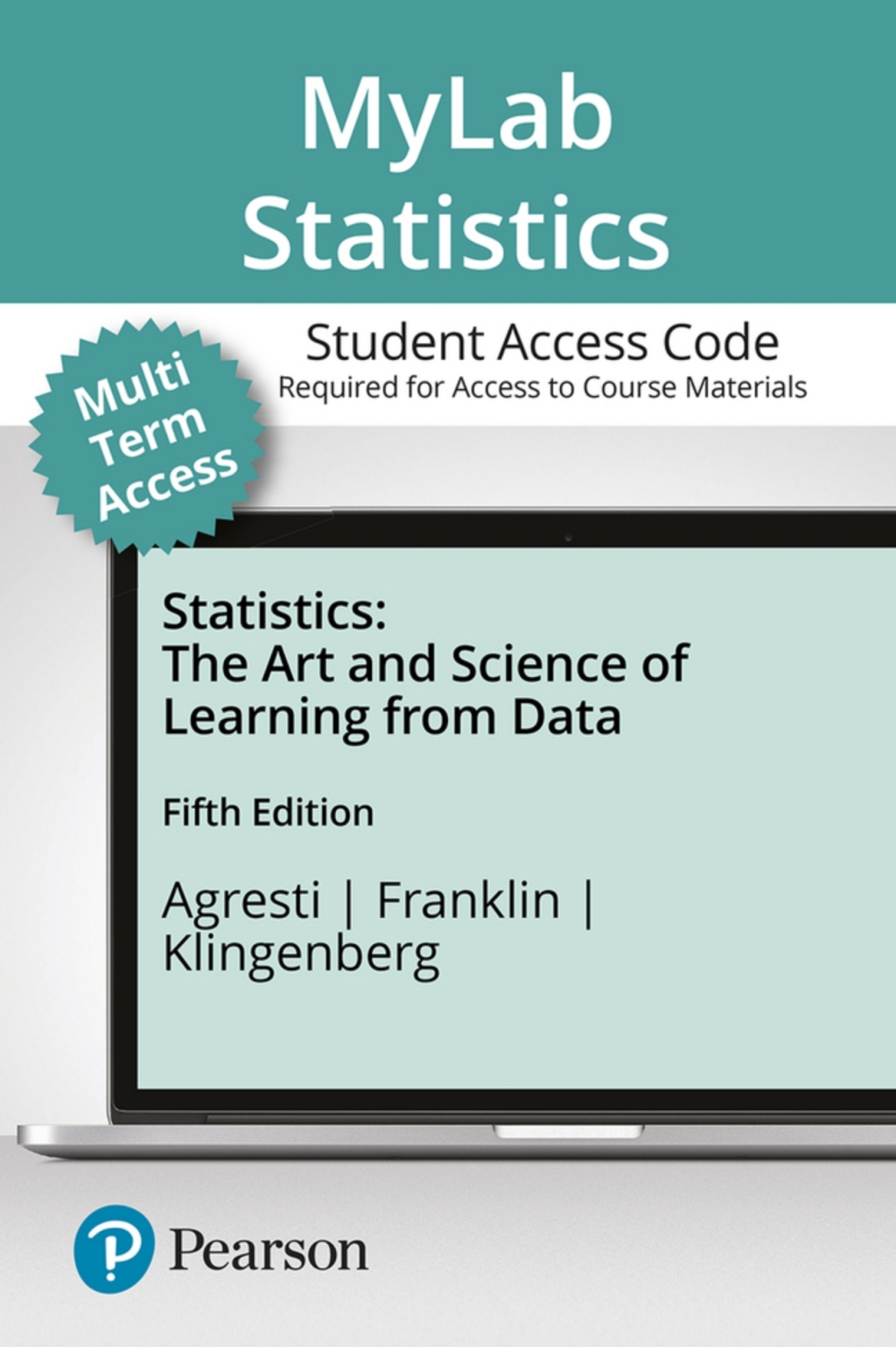 MyLab Statistics with Pearson eText (up to 24 months) Access Code for Statistics: The Art and Science of Learning from Data 5th Edition â€“ PDF/EPUB Version Downloadable