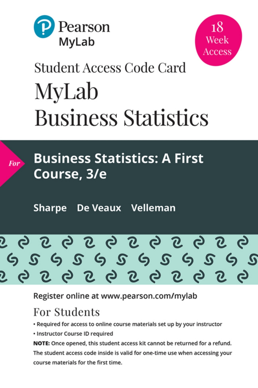 MyLab Statistics with Pearson eText Access Code (18 Weeks) for Business Statistics: A First Course 3rd Edition â€“ PDF/EPUB Version Downloadable