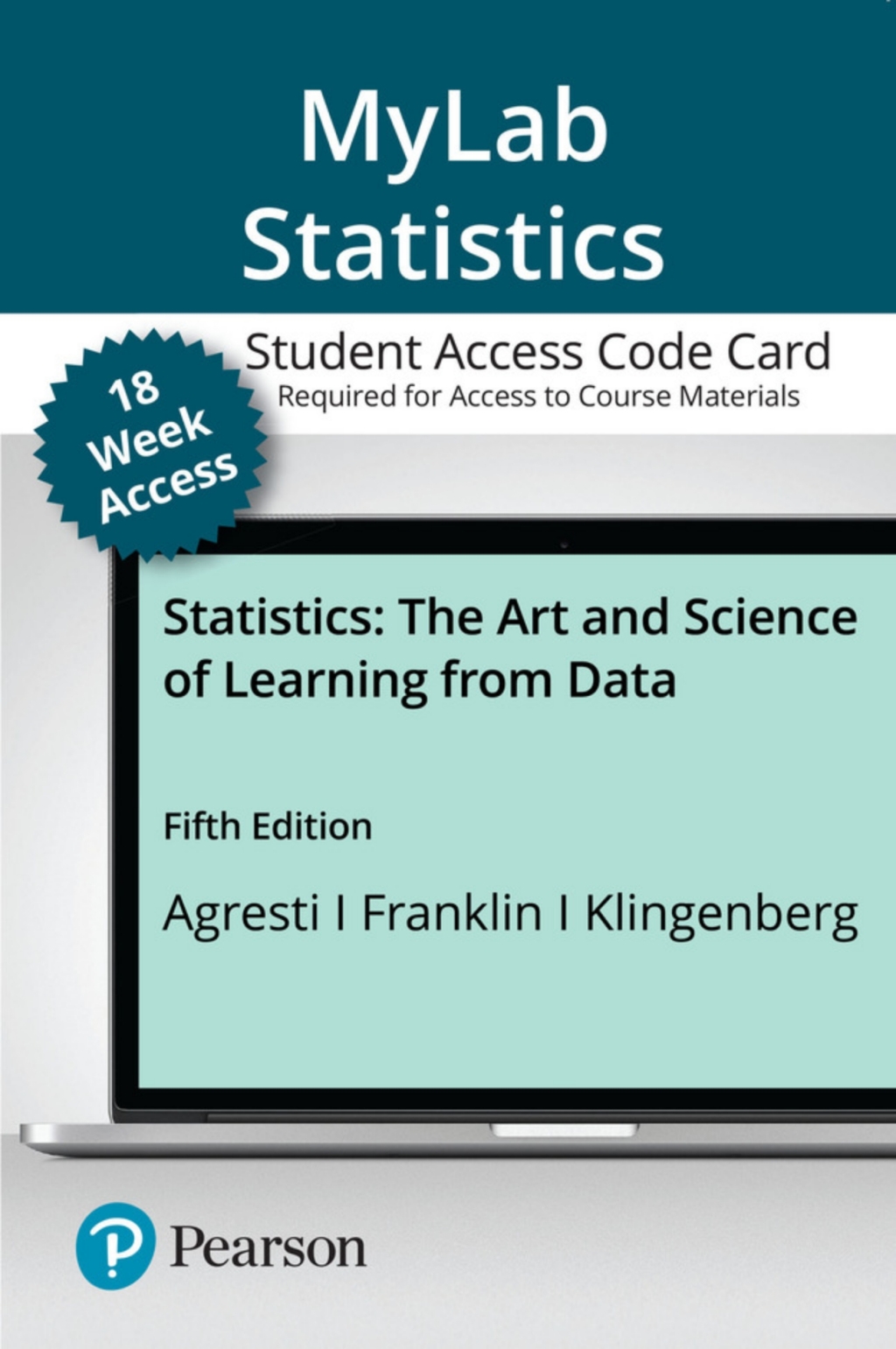 MyLab Statistics with Pearson eText Access Code (18 Weeks) for Statistics: The Art and Science of Learning from Data 5th Edition â€“ PDF/EPUB Version Downloadable