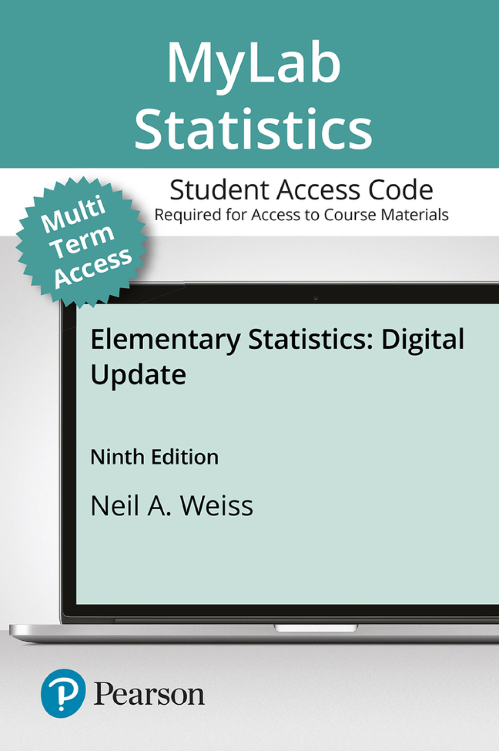 MyLab Statistics with Pearson eText Access Code for Elementary Statistics 9th Edition â€“ PDF/EPUB Version Downloadable