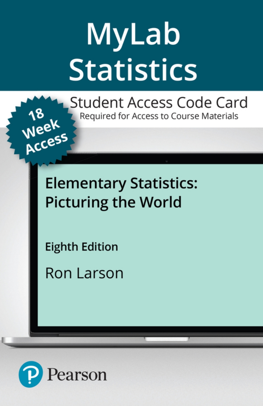 MyLab Statistics with Pearson eText Access Code for Elementary Statistics: Picturing the World 8th Edition â€“ PDF/EPUB Version Downloadable