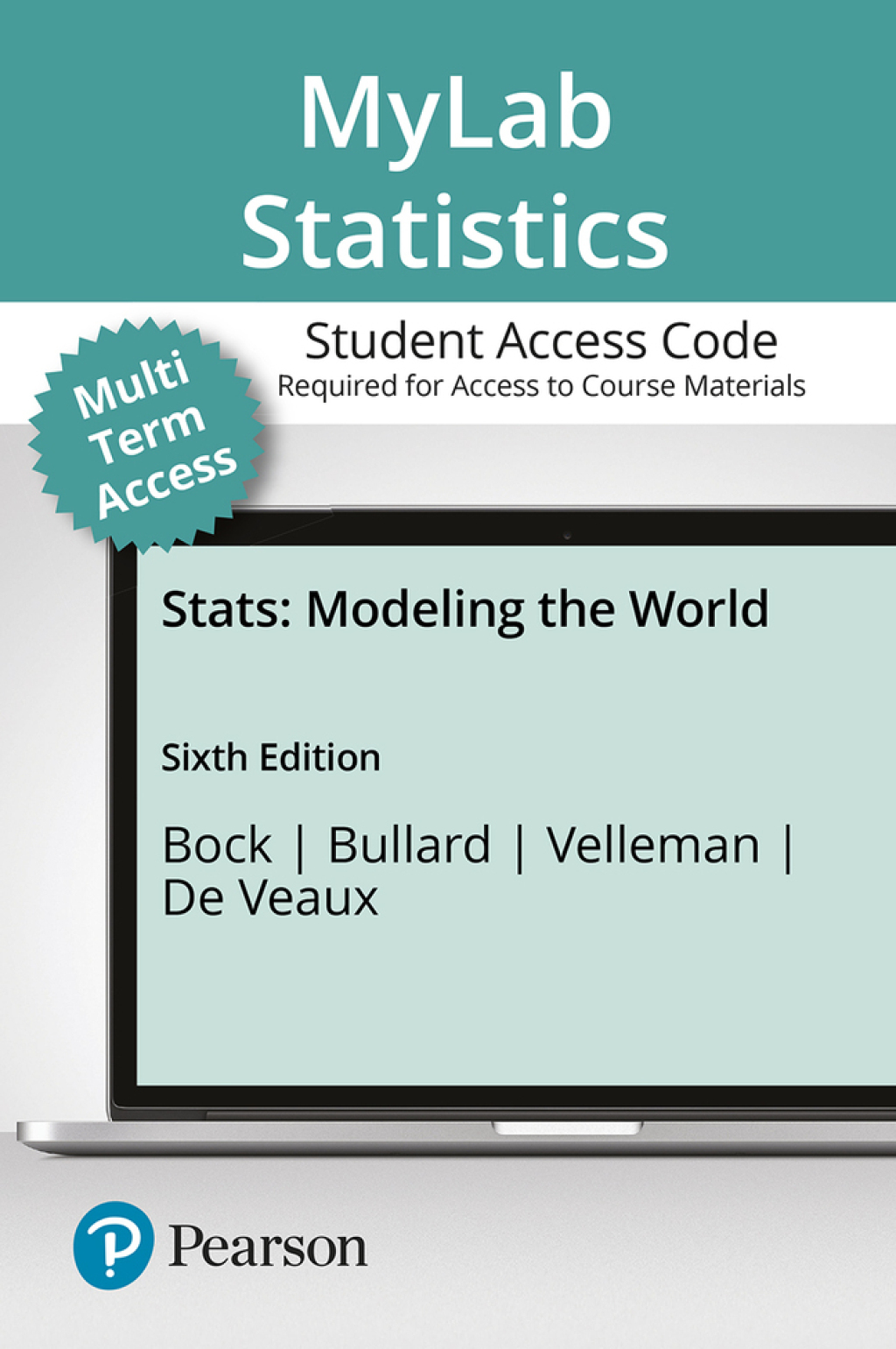 MyLab Statistics with Pearson eText Access Code for Stats: Modeling the World 6th Edition â€“ PDF/EPUB Version Downloadable