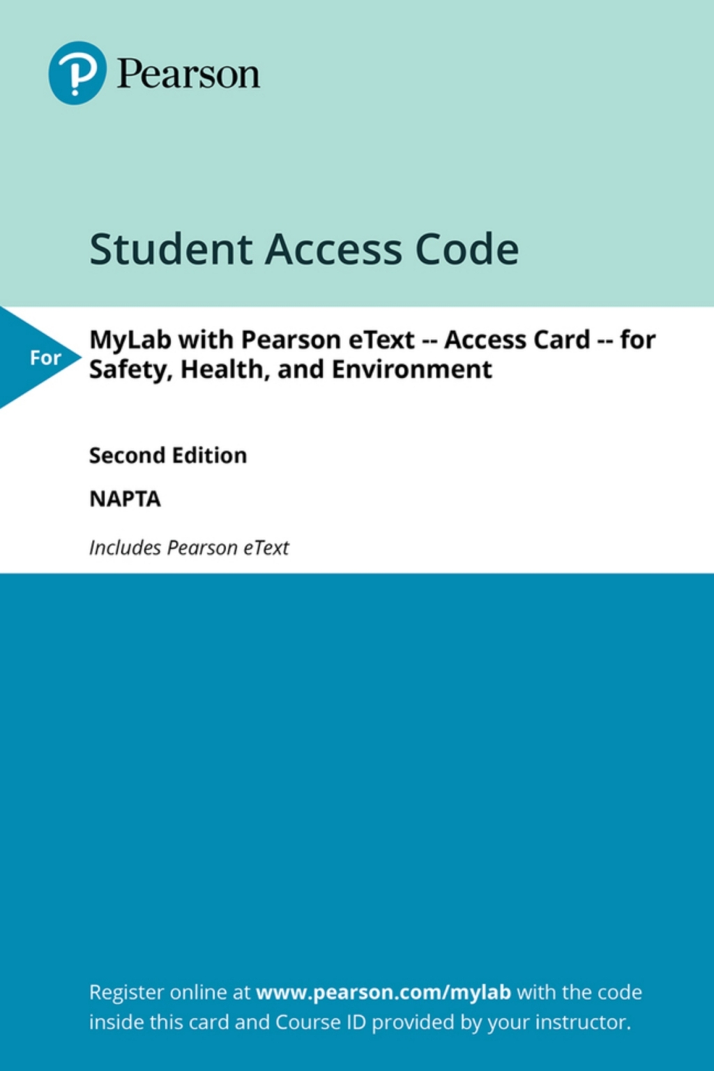 MyLab with Pearson eText Access Code for Safety, Health, and Environment 2nd Edition â€“ PDF/EPUB Version Downloadable