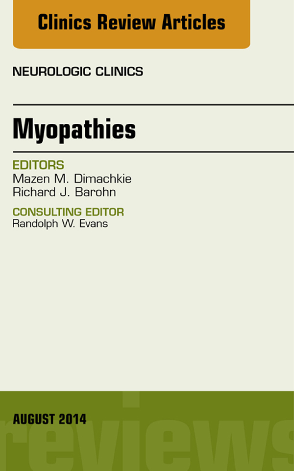 Myopathies, An Issue of Neurologic Clinics  â€“ PDF/EPUB Version Downloadable