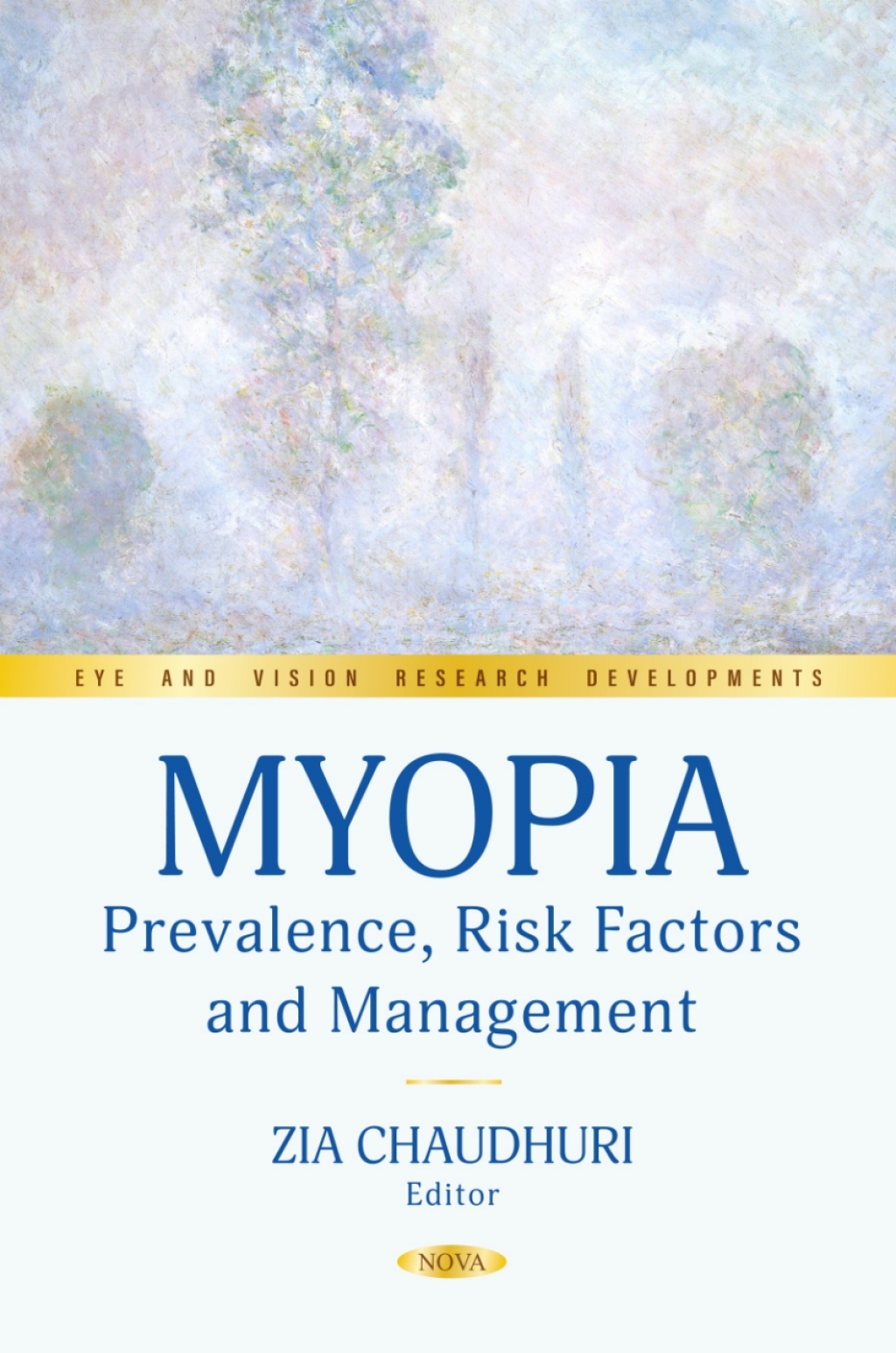 Myopia: Prevalence, Risk Factors and Management  â€“ PDF/EPUB Version Downloadable