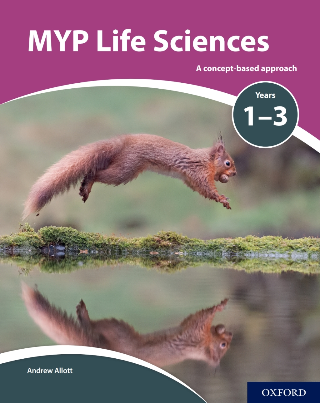 MYP Life Sciences Years 1-3 A concept-based approach 1st Edition â€“ PDF/EPUB Version Downloadable