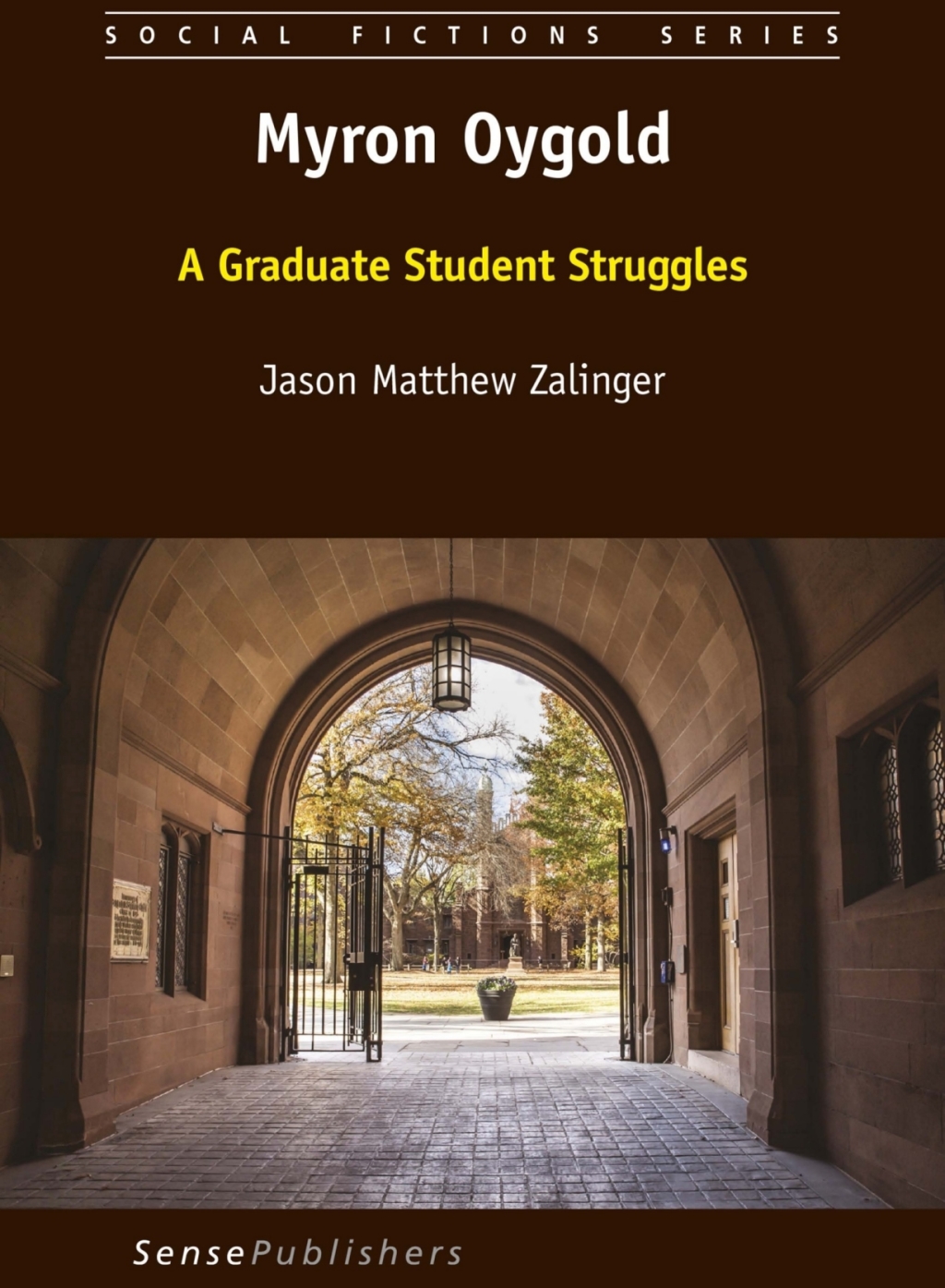 Myron Oygold A Graduate Student Struggles  â€“ PDF/EPUB Version Downloadable