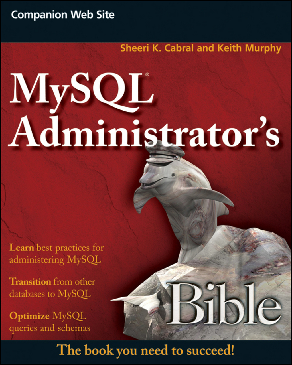 MySQL Administrator's Bible 1st Edition â€“ PDF/EPUB Version Downloadable