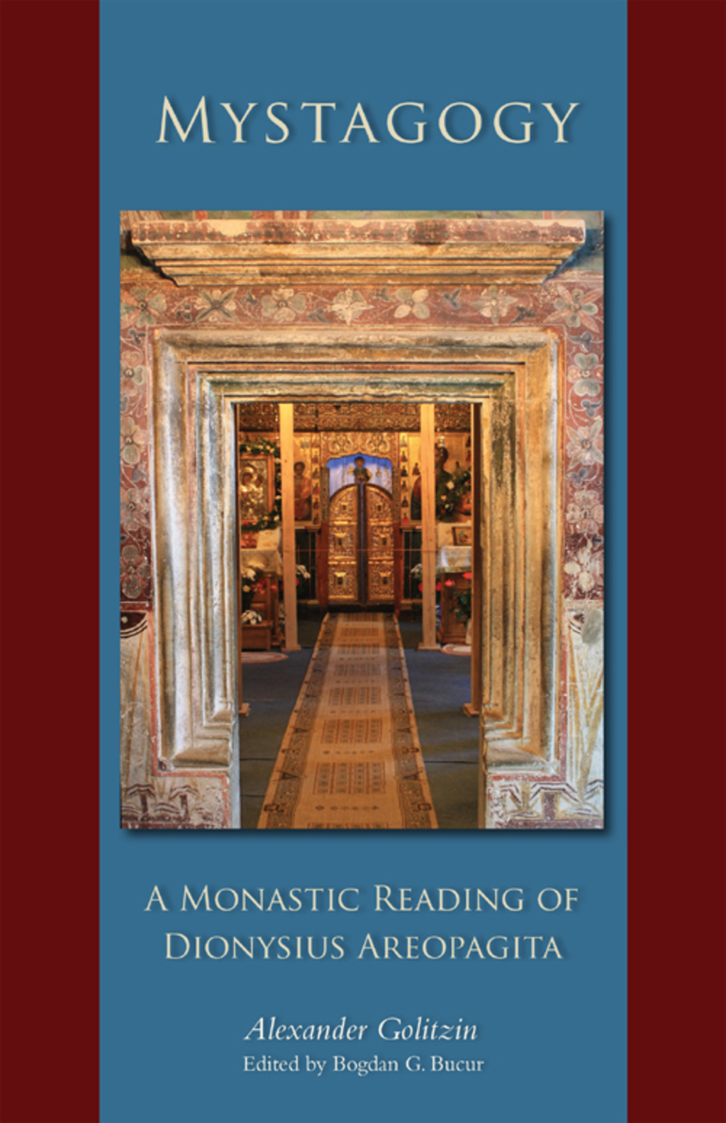 Mystagogy A Monastic Reading of Dionysius Areopagita  â€“ PDF/EPUB Version Downloadable