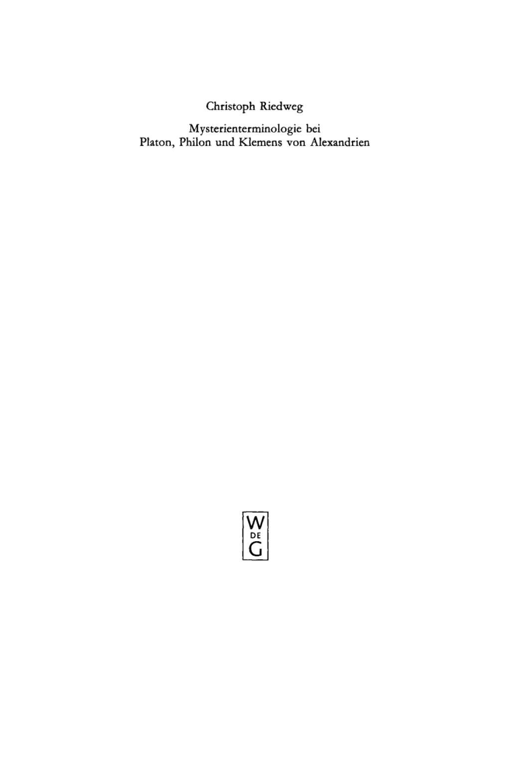 Mysterienterminologie bei Platon, Philon und Klemens von Alexandrien 1st Edition â€“ PDF/EPUB Version Downloadable
