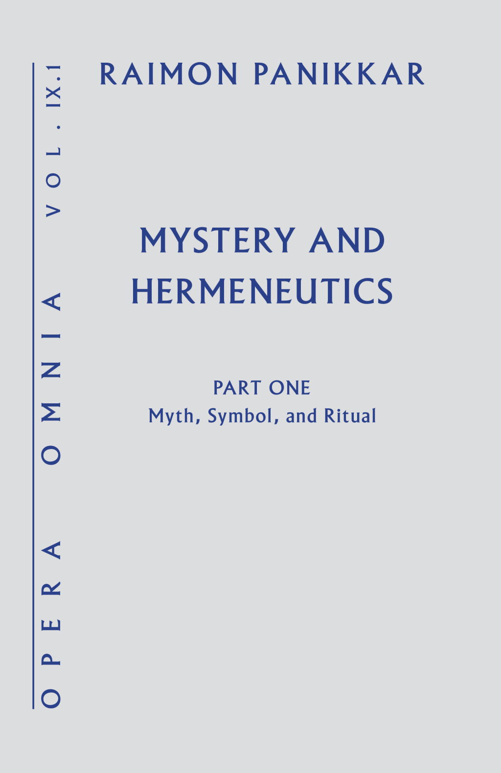 Mystery and Hermeneutics: Myth, Symbol, and Ritual  â€“ PDF/EPUB Version Downloadable