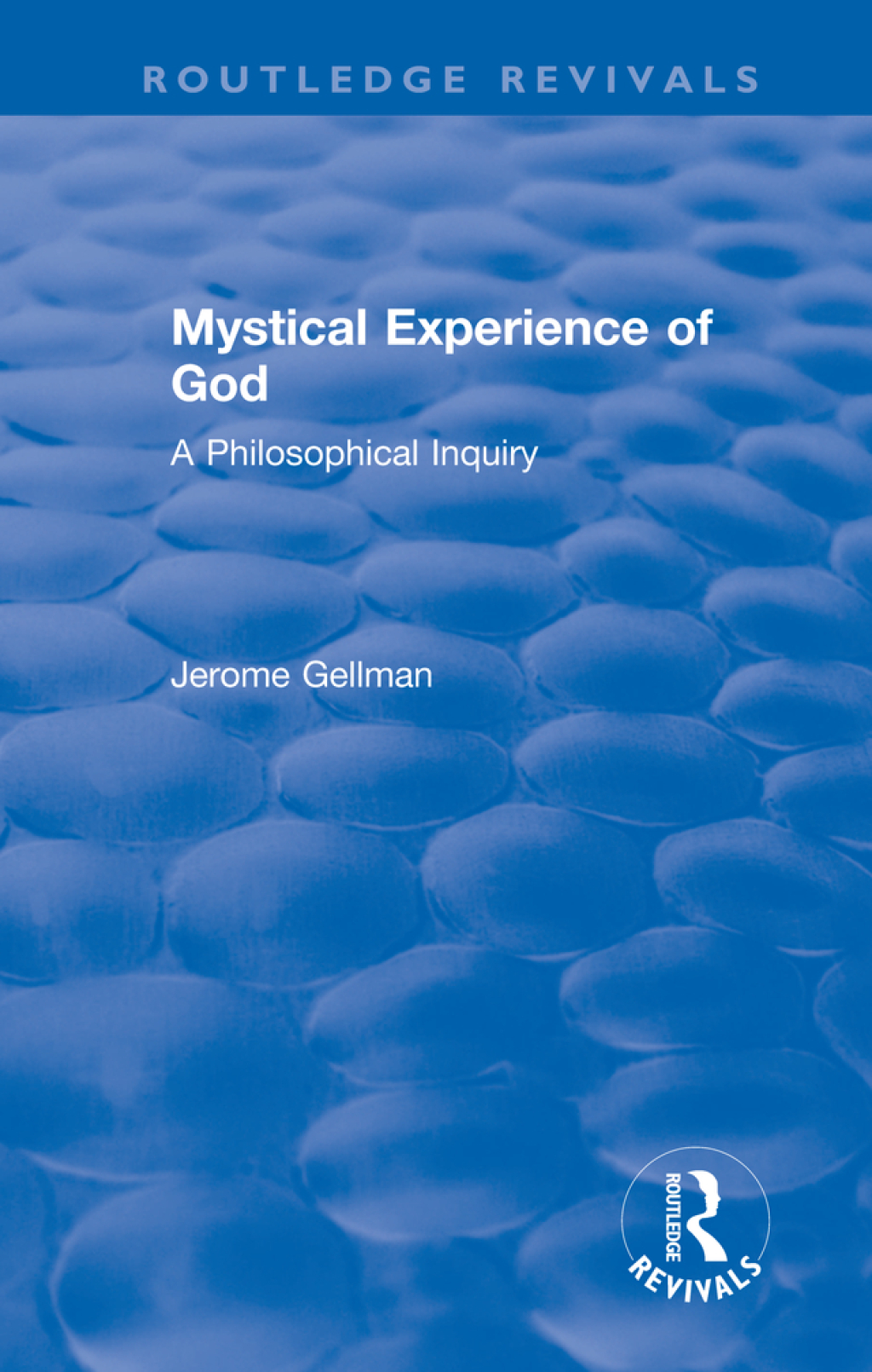 Mystical Experience of God A Philosophical Inquiry 1st Edition â€“ PDF/EPUB Version Downloadable