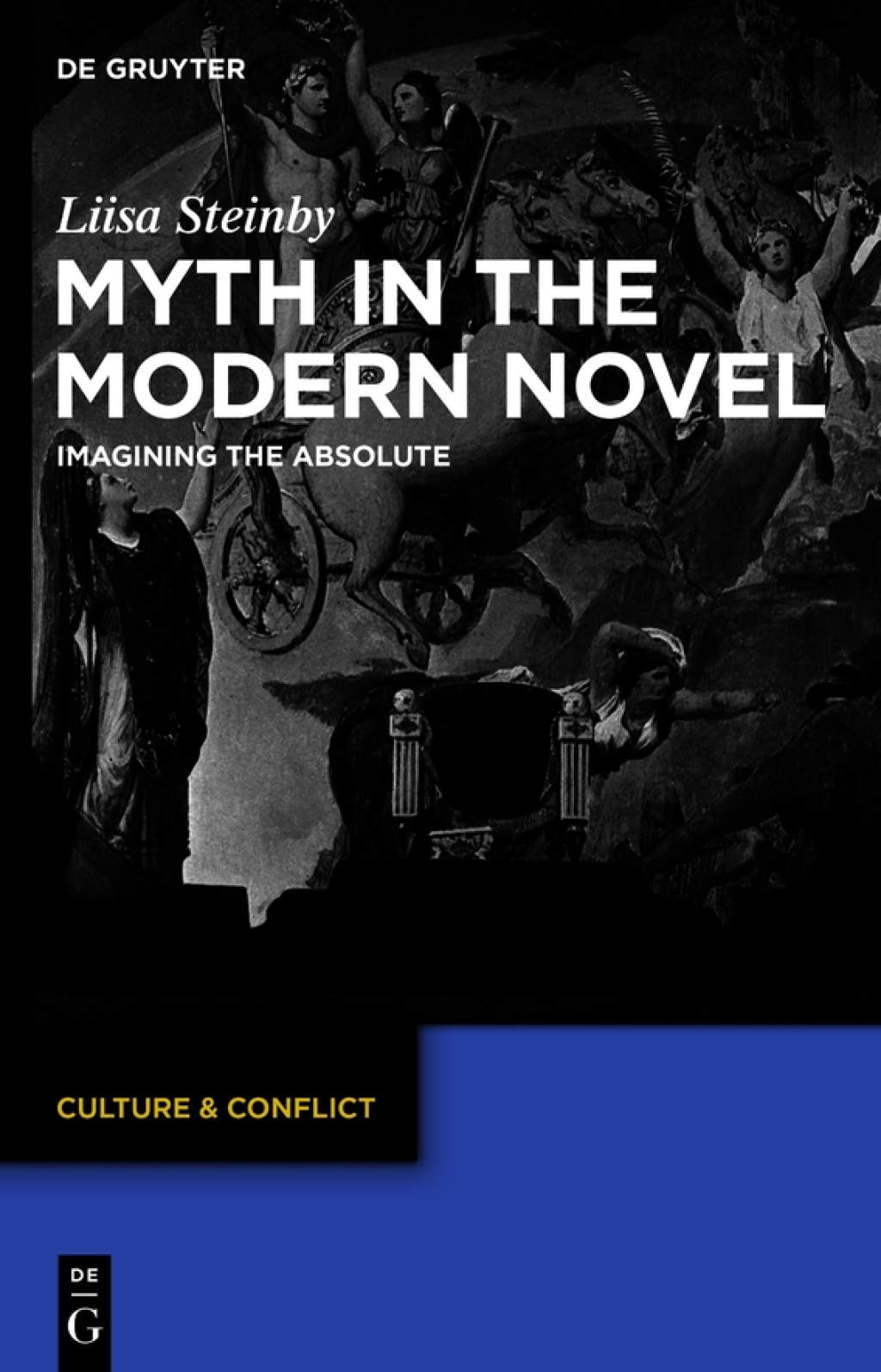 Myth in the Modern Novel Imagining the Absolute 1st Edition â€“ PDF/EPUB Version Downloadable