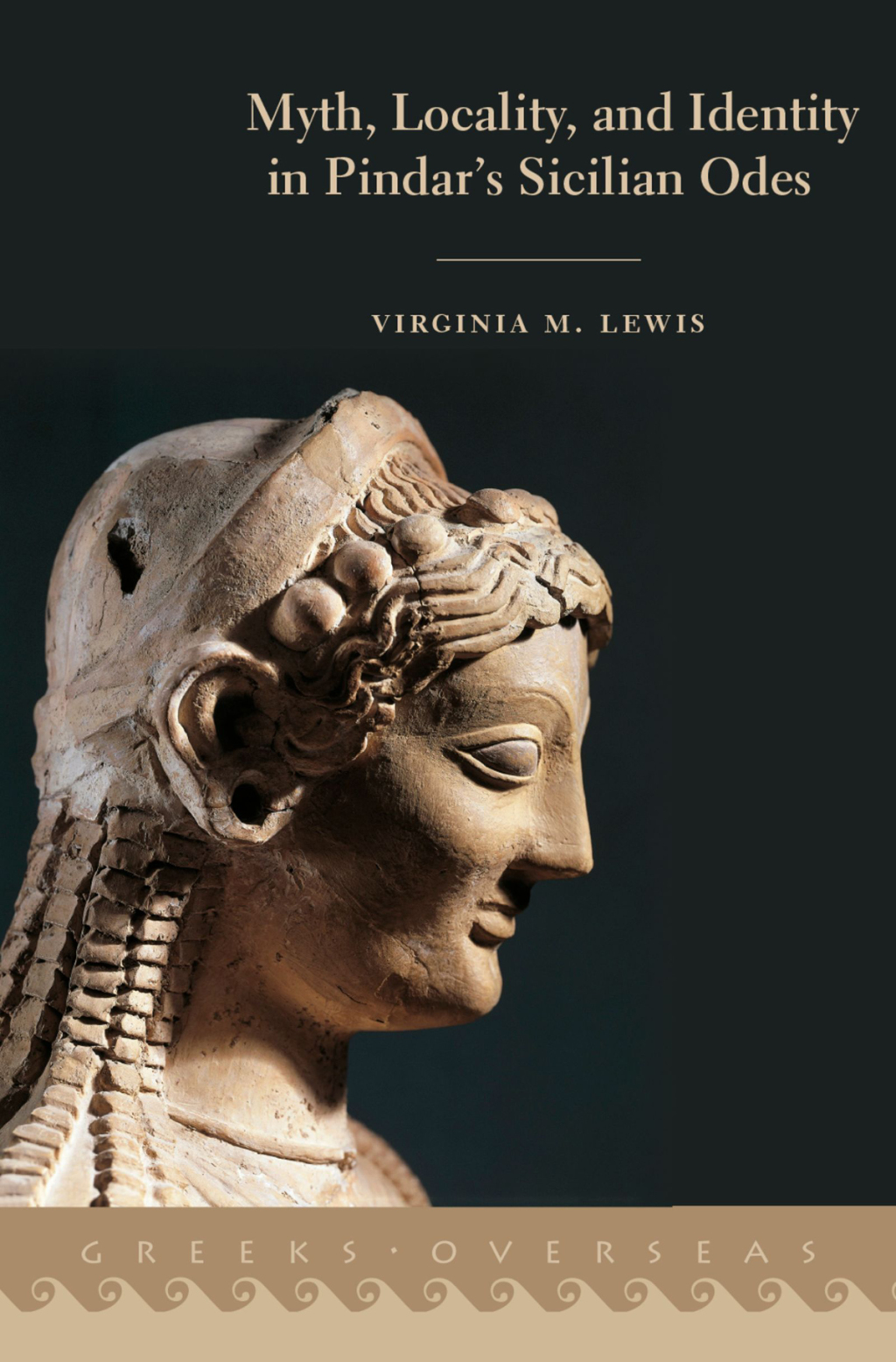 Myth, Locality, and Identity in Pindar's Sicilian Odes  â€“ PDF/EPUB Version Downloadable