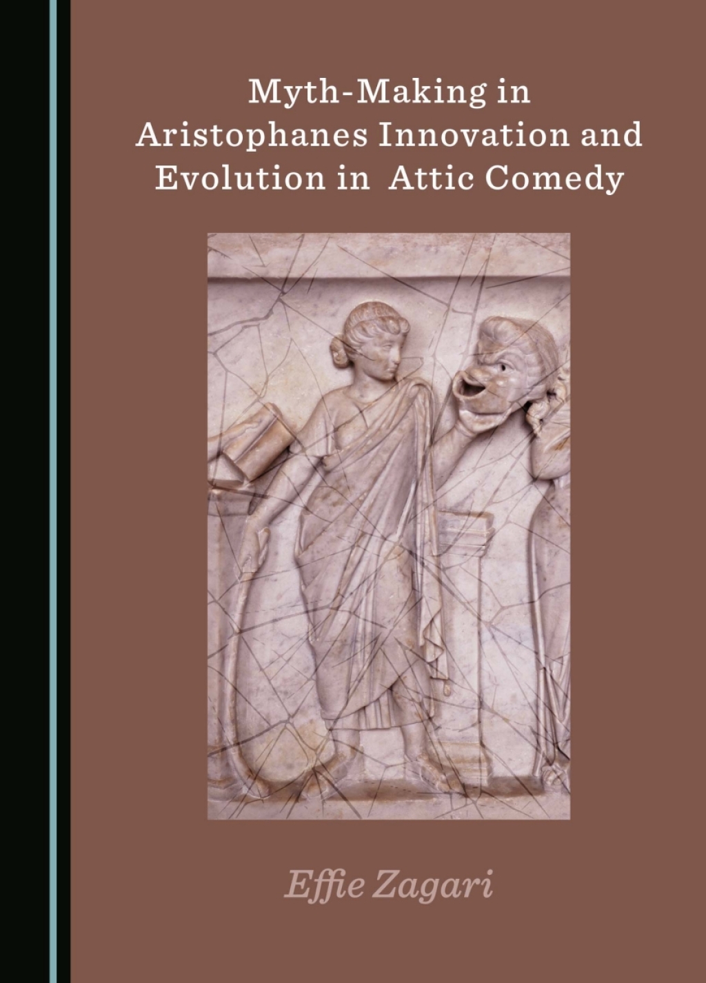 Myth-Making in Aristophanes Innovation and Evolution in Attic Comedy 1st Edition â€“ PDF/EPUB Version Downloadable