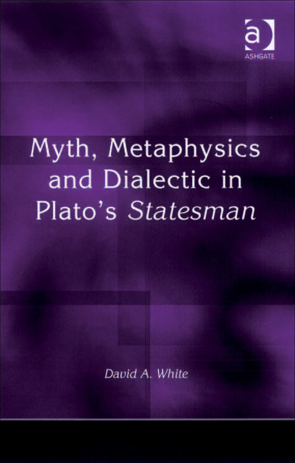 Myth, Metaphysics and Dialectic in Plato's Statesman  â€“ PDF/EPUB Version Downloadable