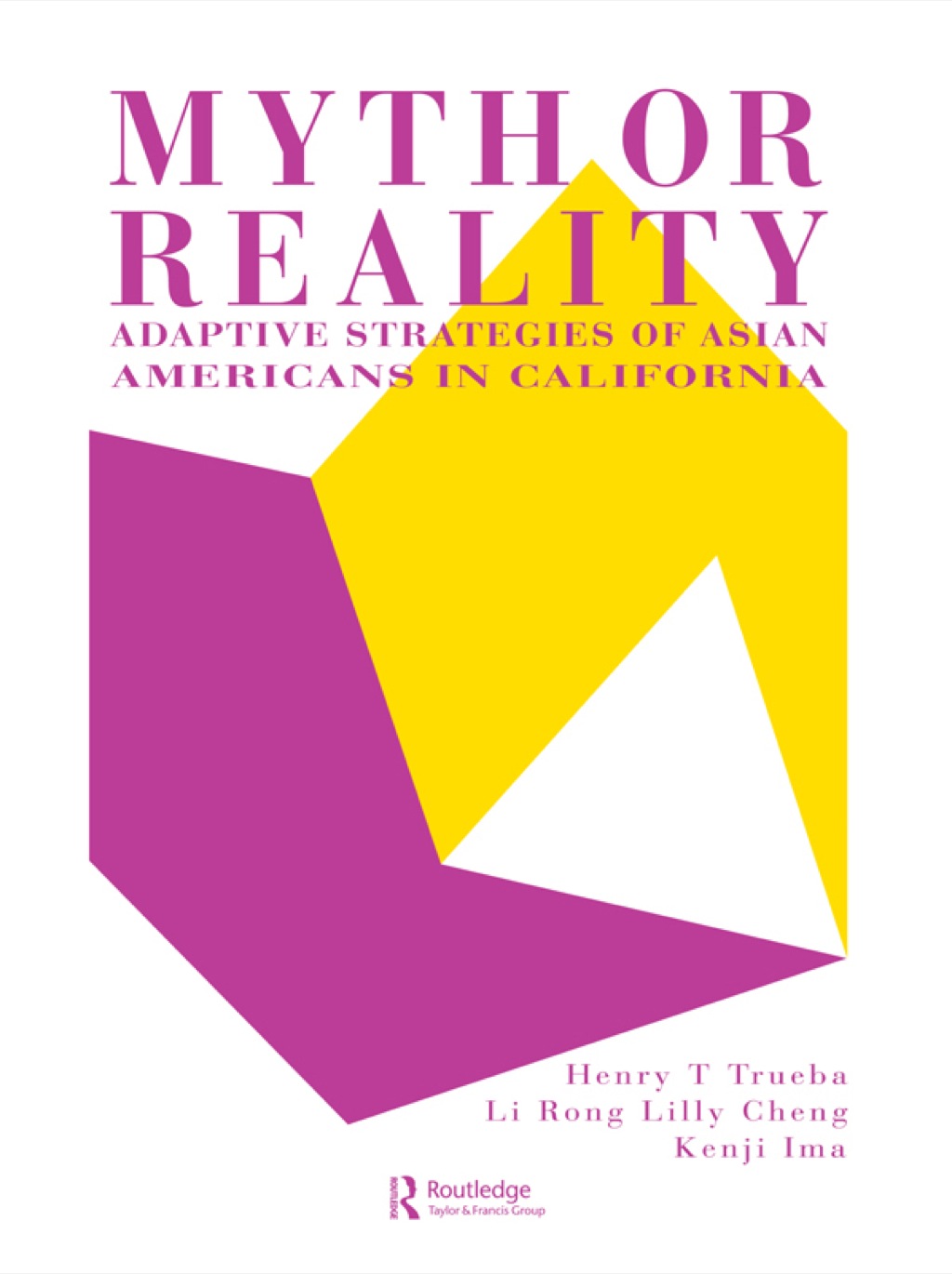 Myth Or Reality? Adaptive Strategies Of Asian Americans In California 1st Edition â€“ PDF/EPUB Version Downloadable