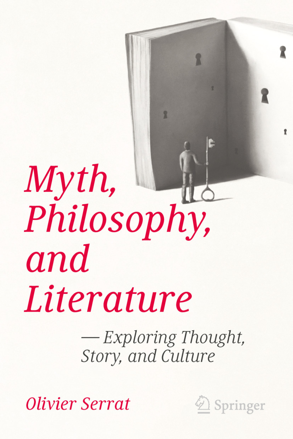 Myth, Philosophy, and Literature Exploring Thought, Story, and Culture  â€“ PDF/EPUB Version Downloadable