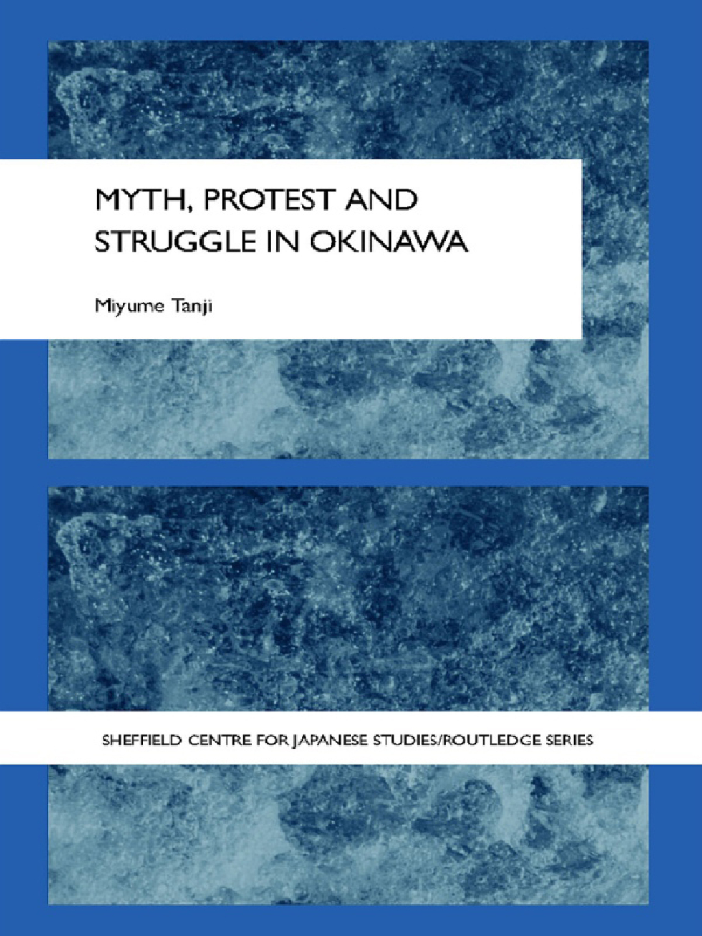 Myth, Protest and Struggle in Okinawa 1st Edition â€“ PDF/EPUB Version Downloadable