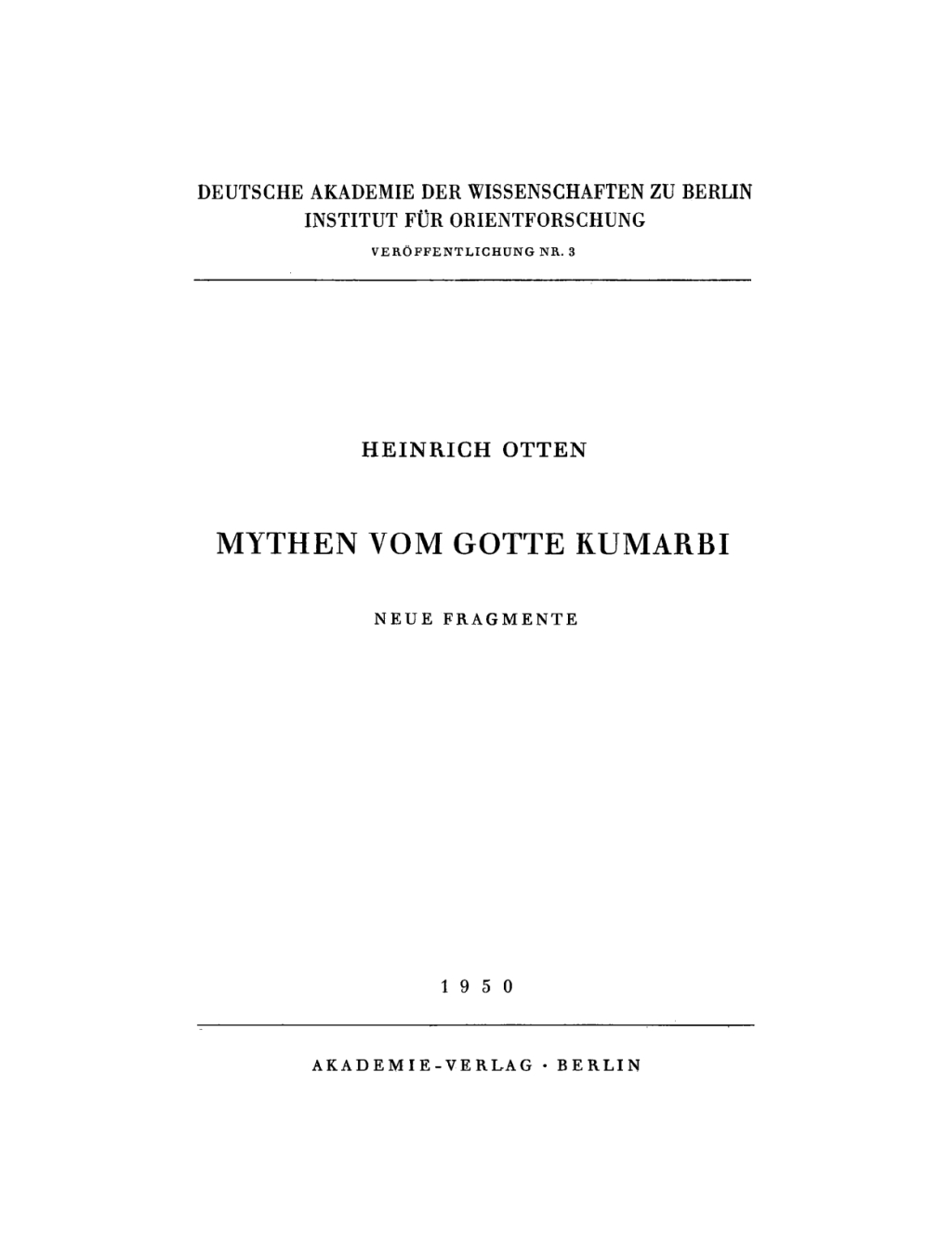 Mythen vom Gotte Kumarbi Neue Fragmente 1st Edition â€“ PDF/EPUB Version Downloadable