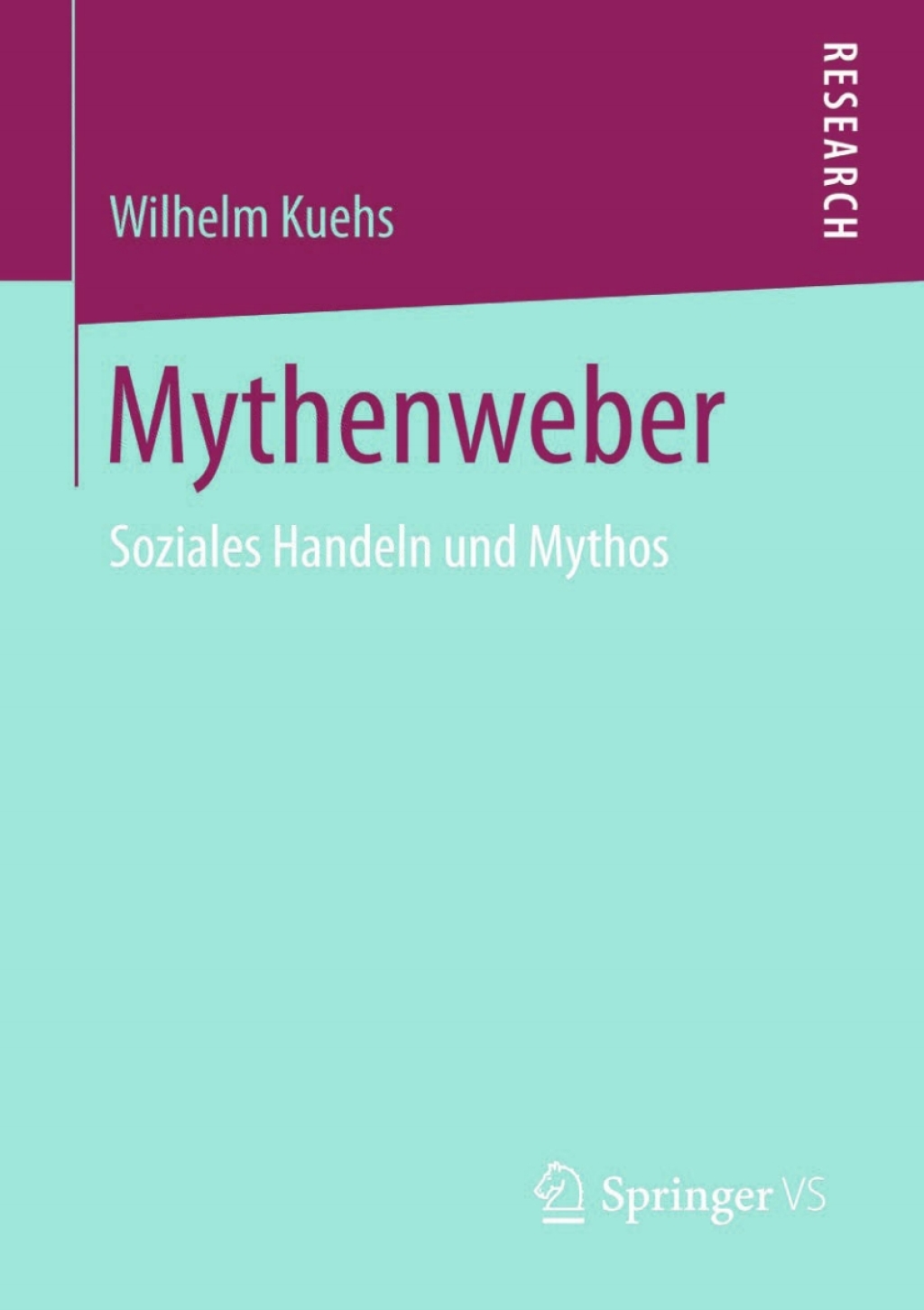 Mythenweber Soziales Handeln und Mythos  â€“ PDF/EPUB Version Downloadable