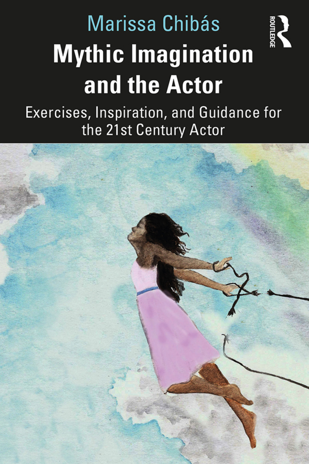 Mythic Imagination and the Actor Exercises, Inspiration, and Guidance for the 21st Century Actor 1st Edition â€“ PDF/EPUB Version Downloadable