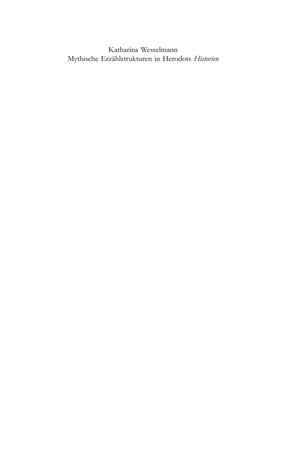 Mythische ErzÃ¤hlstrukturen in Herodots "Historien" 1st Edition â€“ PDF/EPUB Version Downloadable