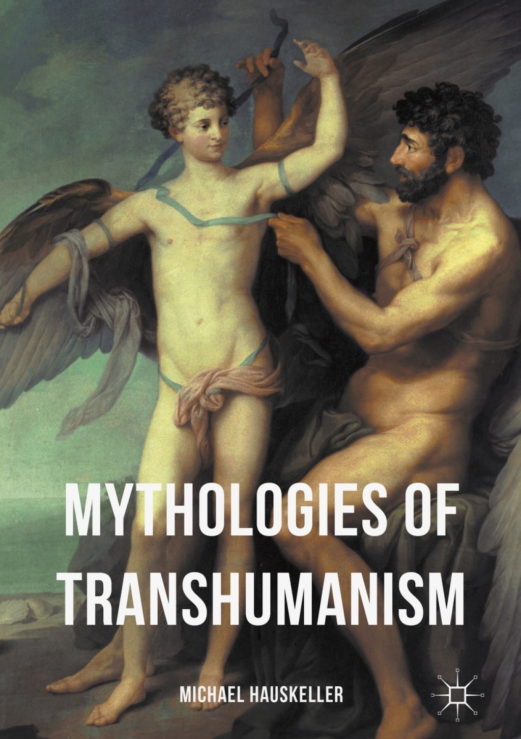 Mythologies of Transhumanism  â€“ PDF/EPUB Version Downloadable