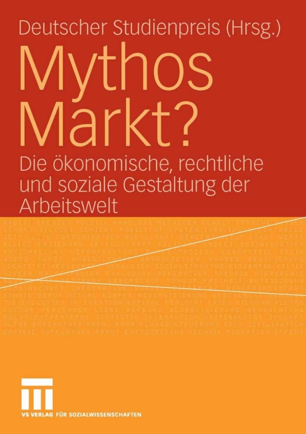 Mythos Markt? Die Ã¶konomische, rechtliche und soziale Gestaltung der Arbeitswelt 1st Edition â€“ PDF/EPUB Version Downloadable