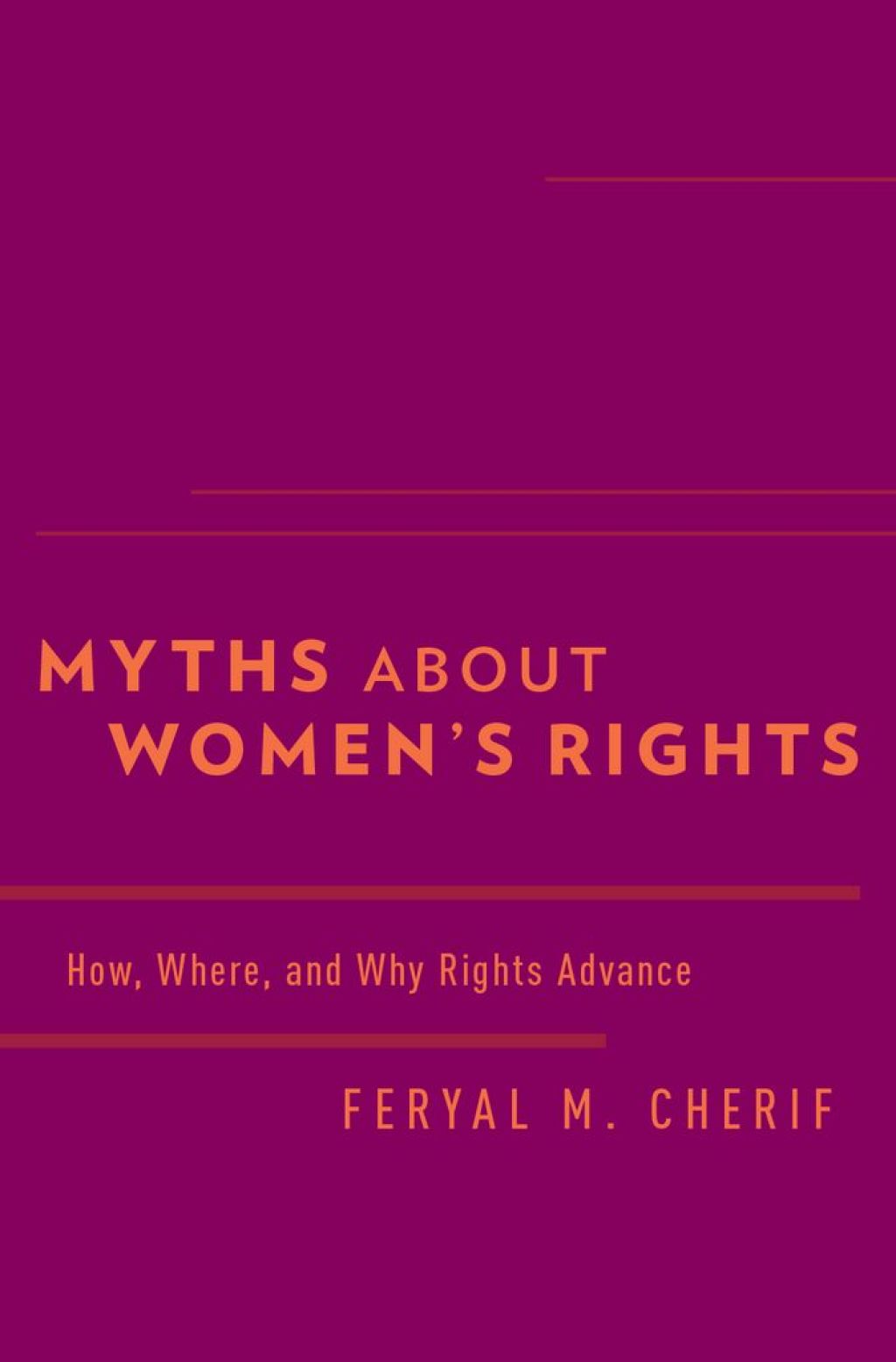 Myths about Women's Rights How, Where, and Why Rights Advance  â€“ PDF/EPUB Version Downloadable