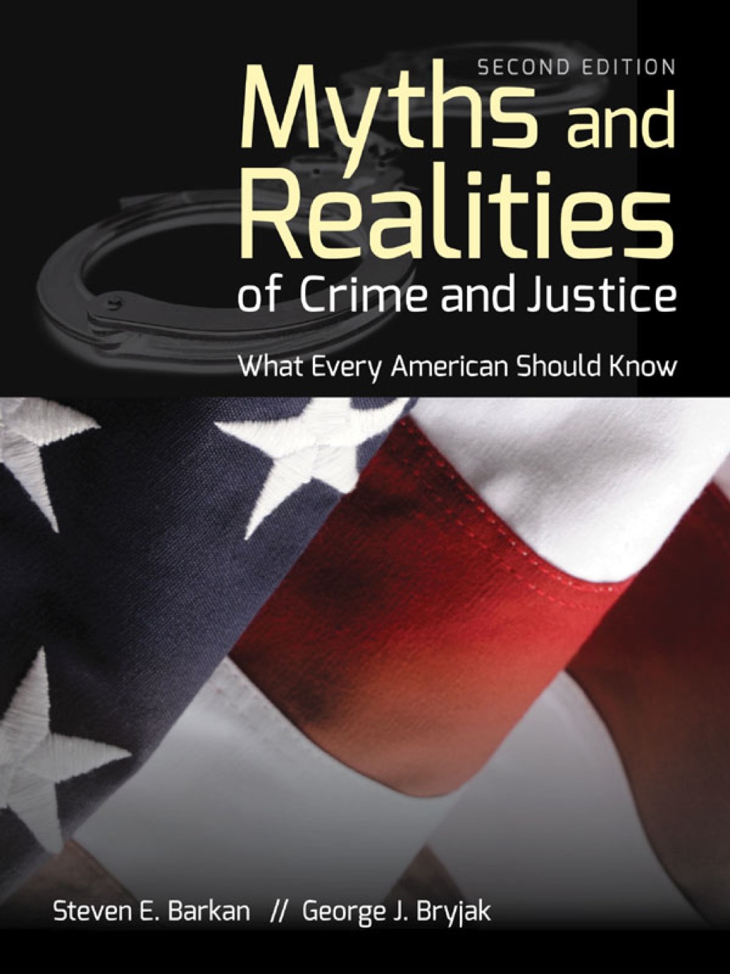 Myths and Realities of Crime and Justice 2nd Edition â€“ PDF/EPUB Version Downloadable