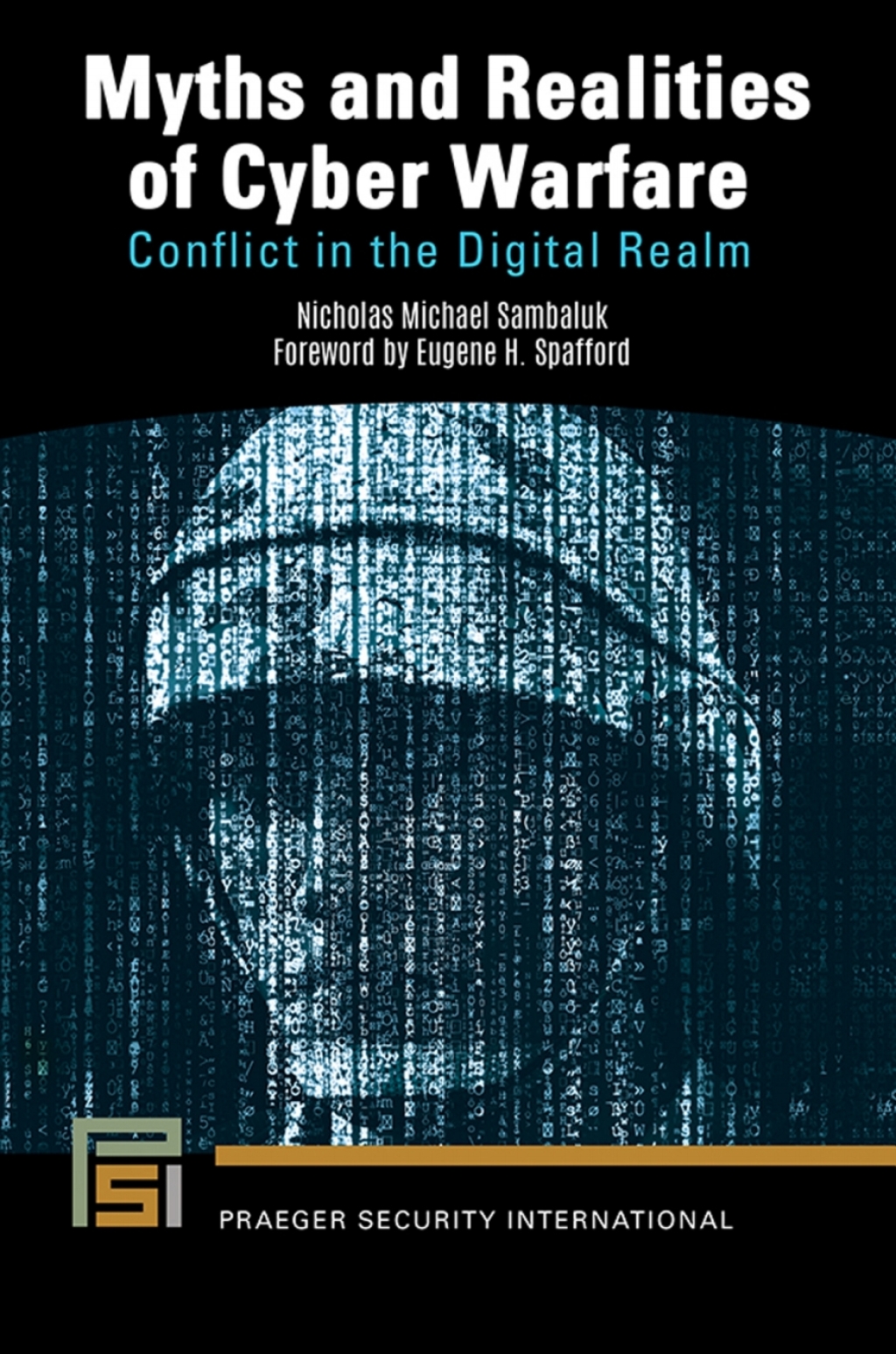 Myths and Realities of Cyber Warfare Conflict in the Digital Realm 1st Edition â€“ PDF/EPUB Version Downloadable