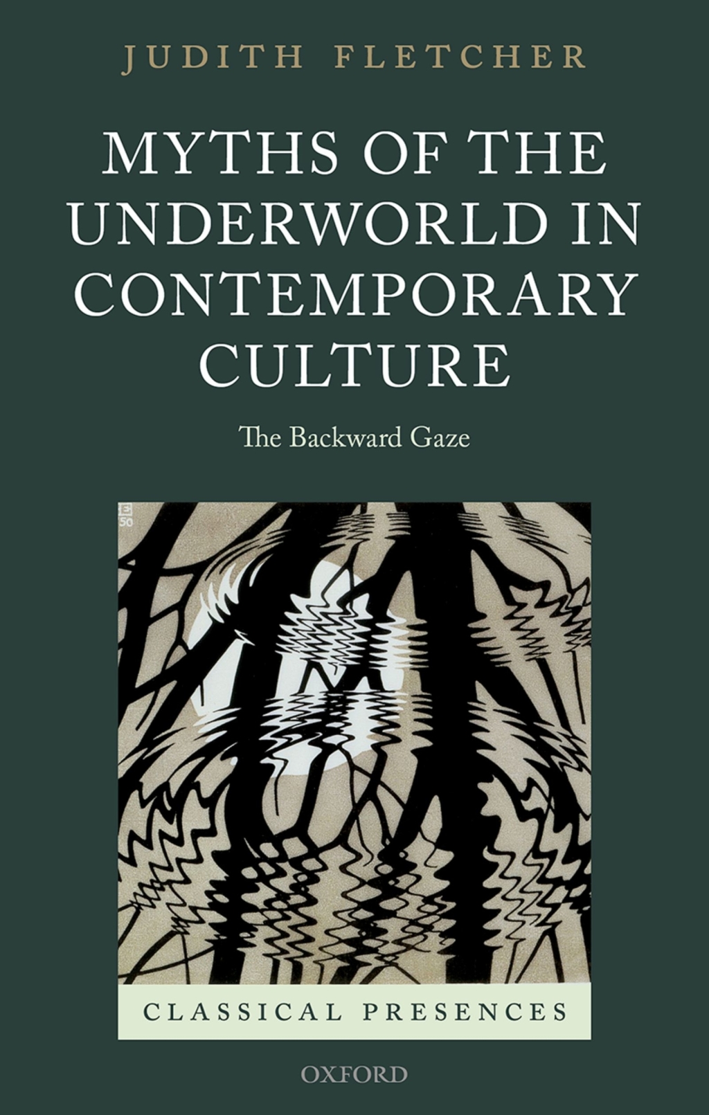 Myths of the Underworld in Contemporary Culture The Backward Gaze 1st Edition â€“ PDF/EPUB Version Downloadable