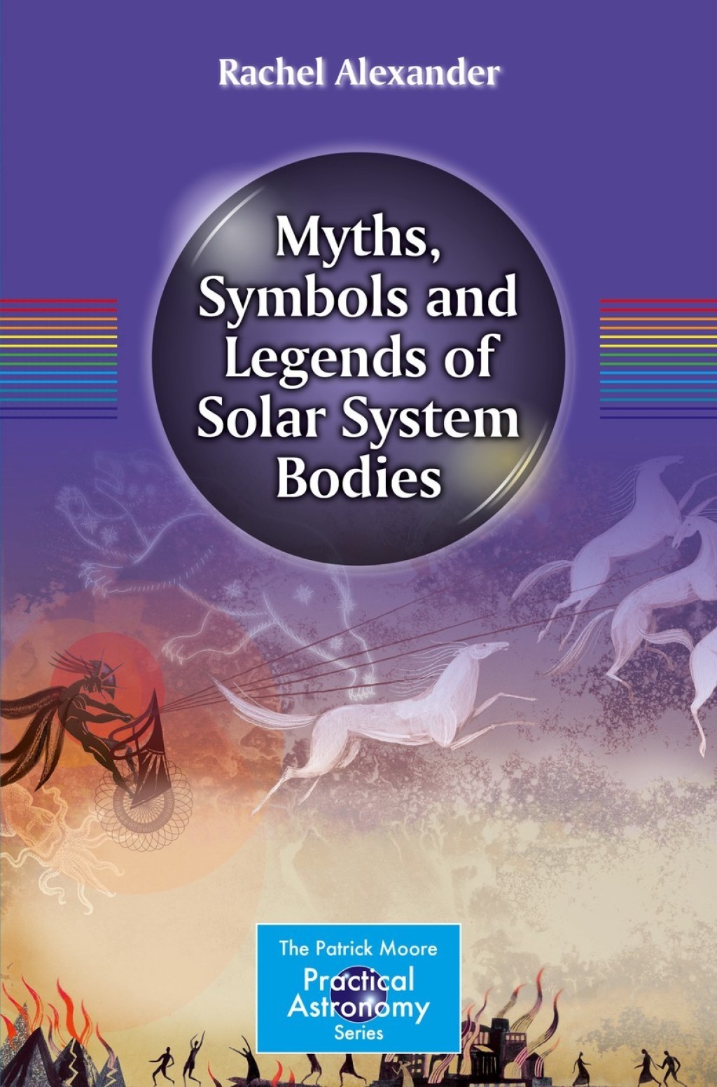 Myths, Symbols and Legends of Solar System Bodies  â€“ PDF/EPUB Version Downloadable