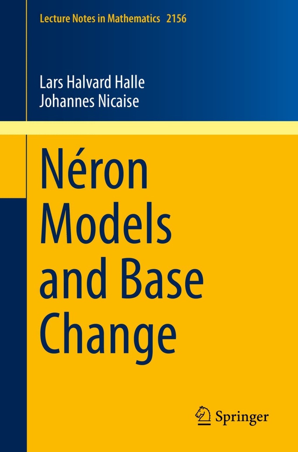 NÃ©ron Models and Base Change  â€“ PDF/EPUB Version Downloadable