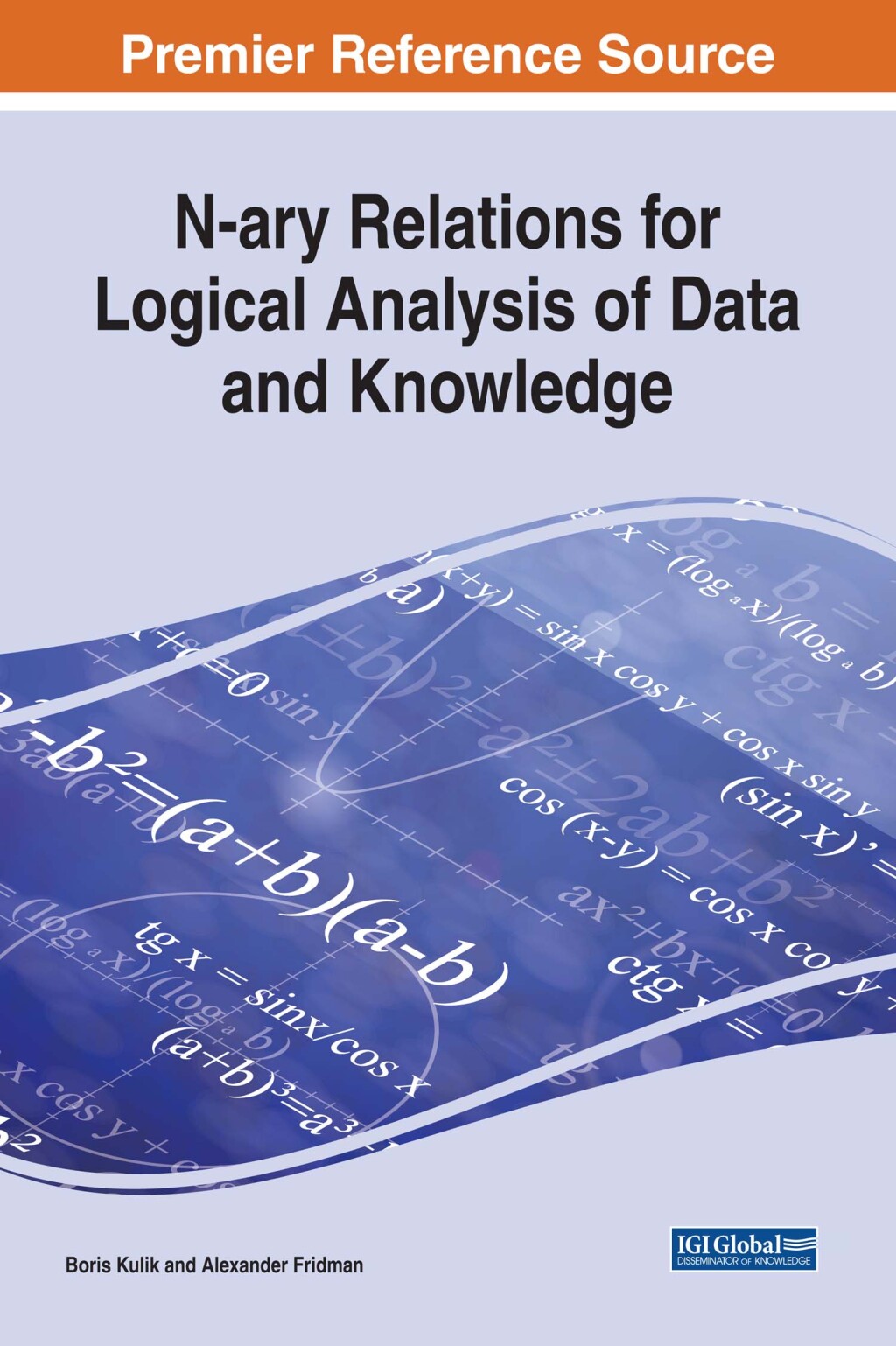 N-ary Relations for Logical Analysis of Data and Knowledge  â€“ PDF/EPUB Version Downloadable