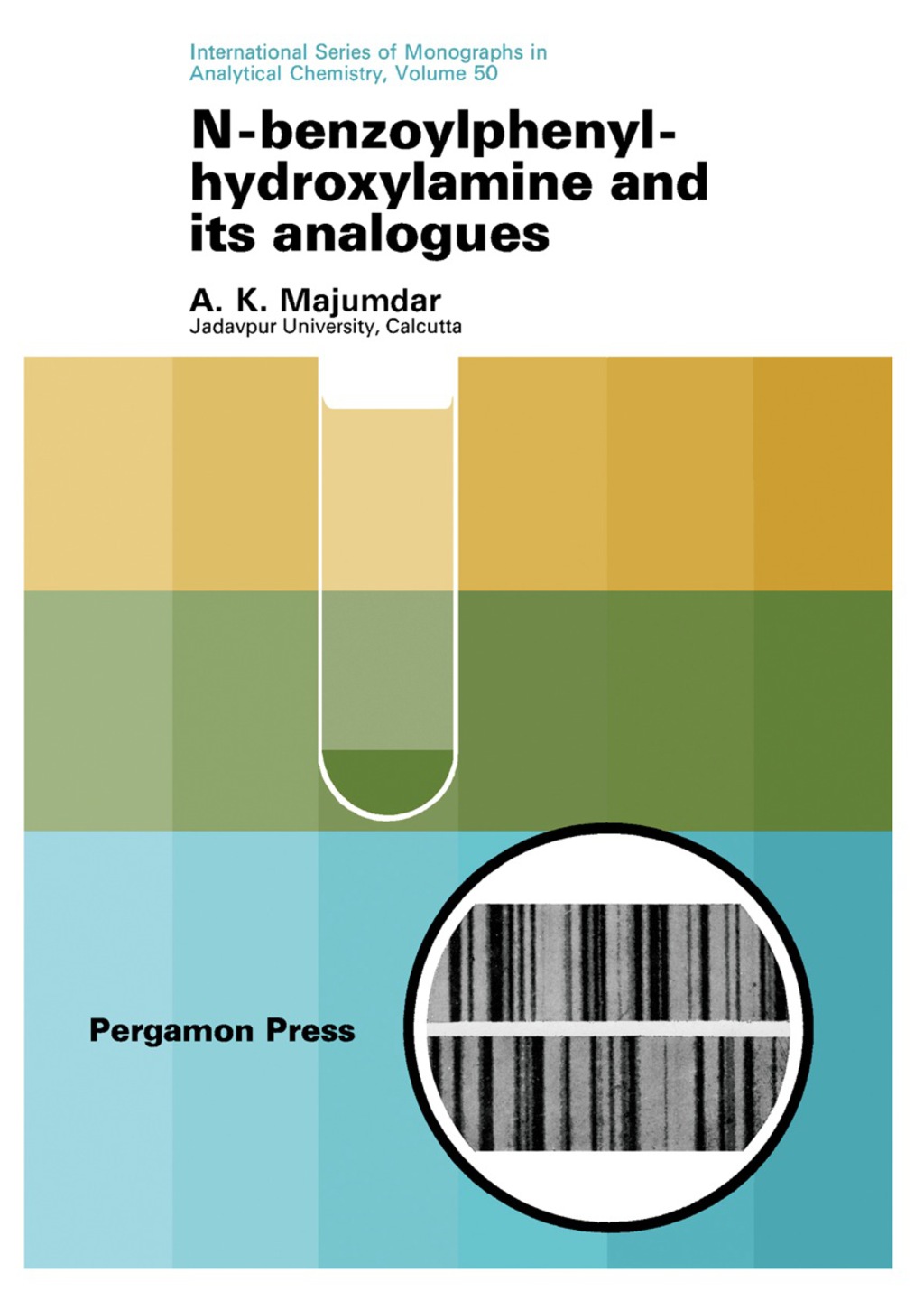 N-Benzoylphenylhydroxylamine and Its Analogues  â€“ PDF/EPUB Version Downloadable