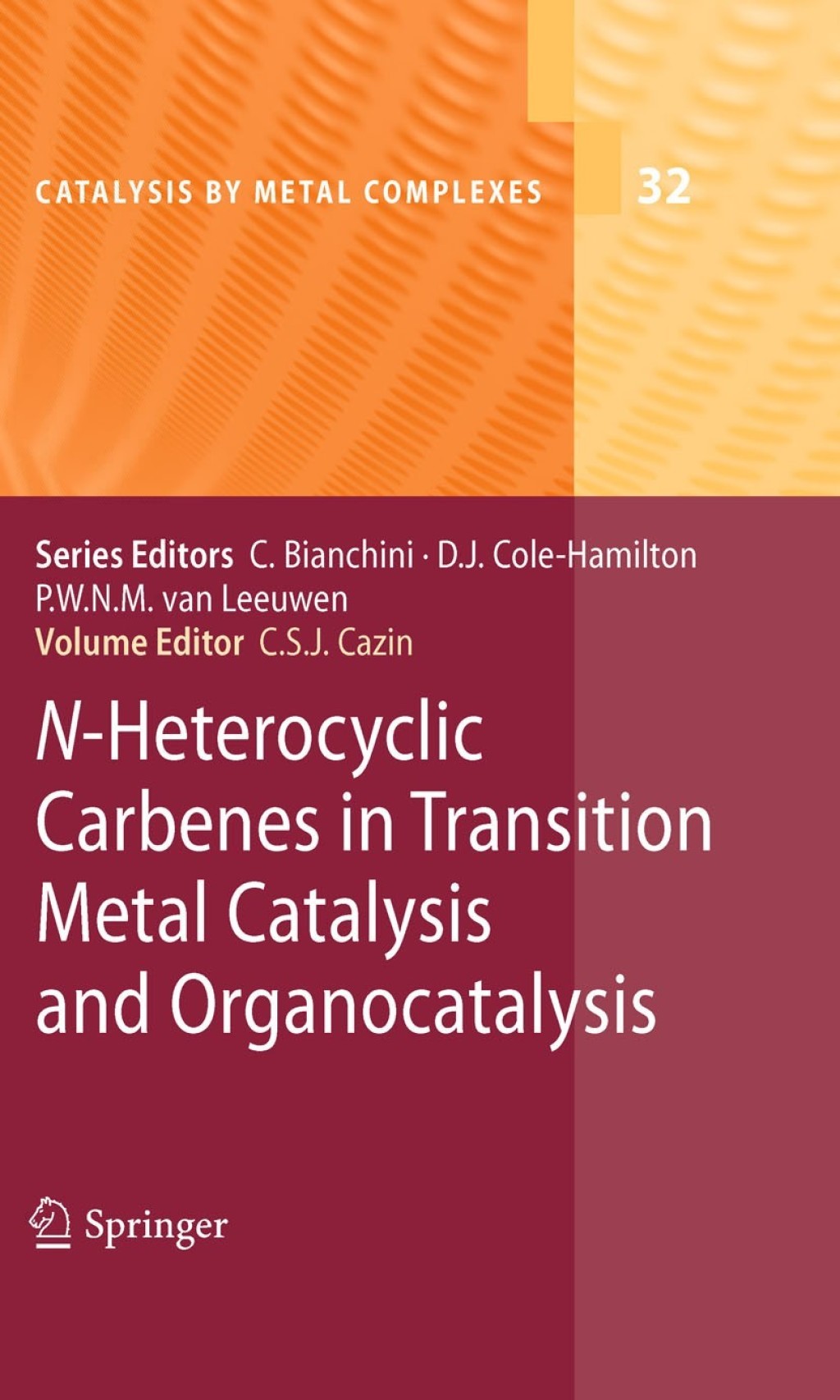 N-Heterocyclic Carbenes in Transition Metal Catalysis and Organocatalysis 1st Edition â€“ PDF/EPUB Version Downloadable