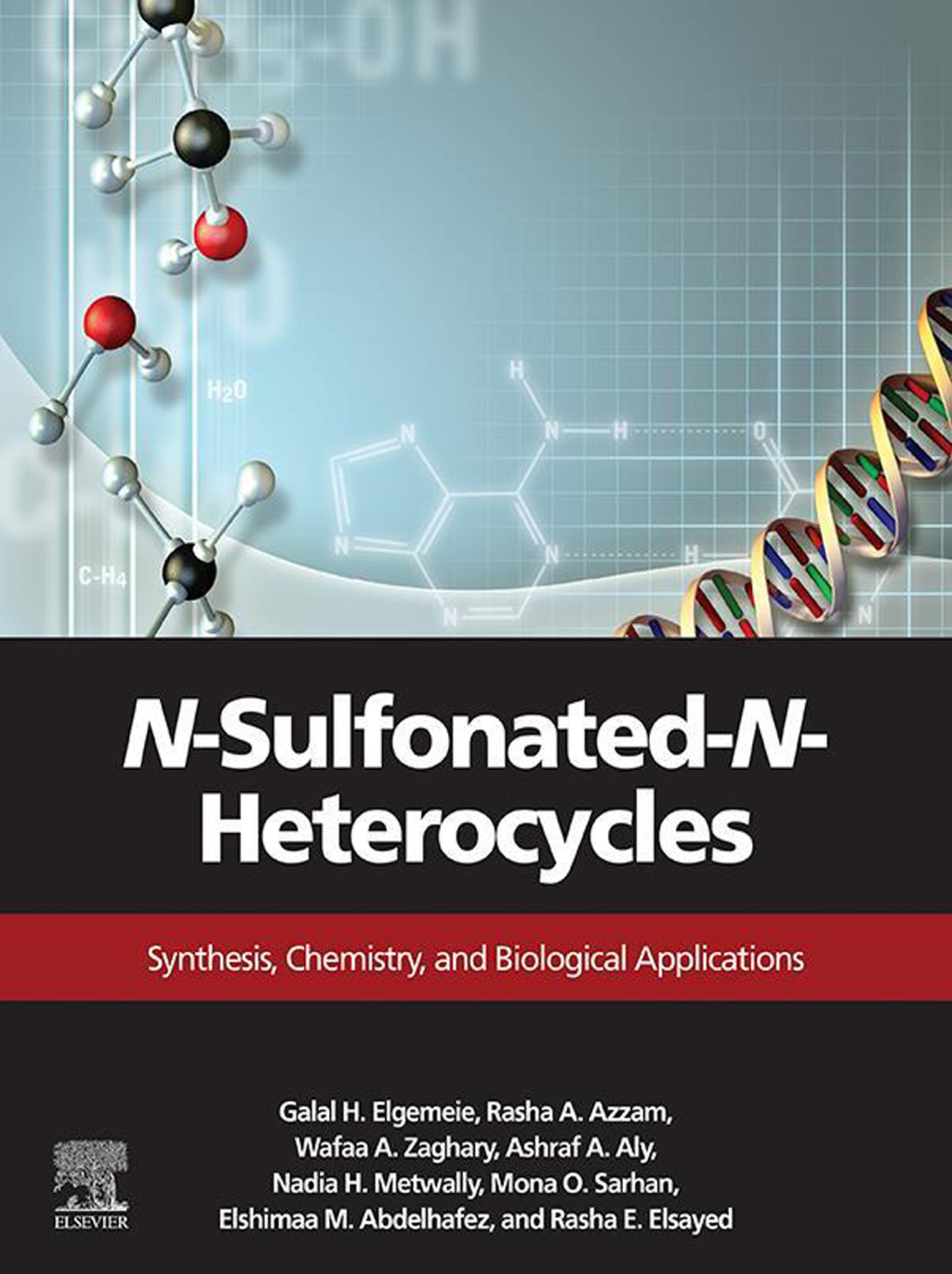 N-Sulfonated-N-Heterocycles Synthesis, Chemistry, and Biological Applications 1st Edition â€“ PDF/EPUB Version Downloadable