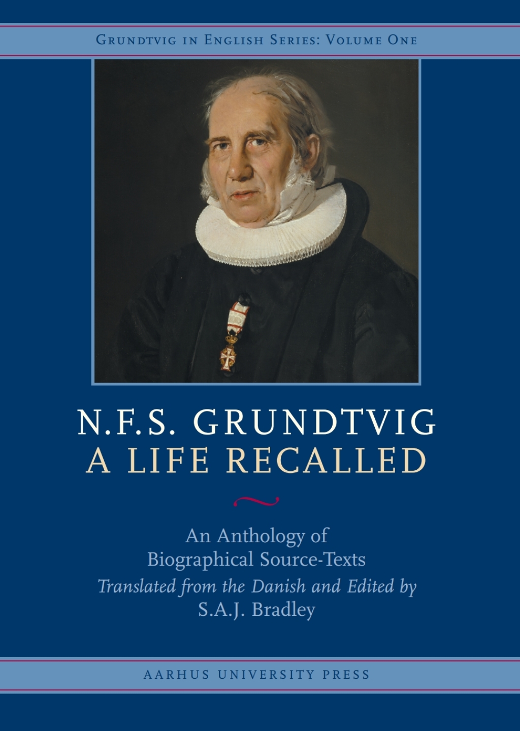 N.F.S. Grundtvig, A Life Recalled An Anthology of Biographical Source-Texts 1st Edition â€“ PDF/EPUB Version Downloadable